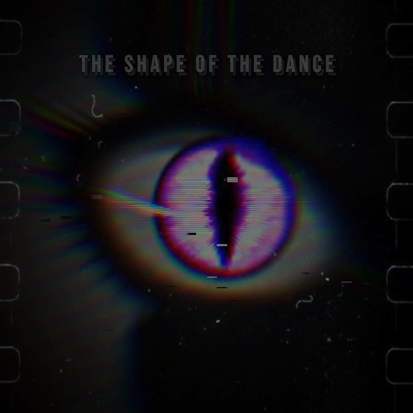 Постер альбома The Shape of The Dance