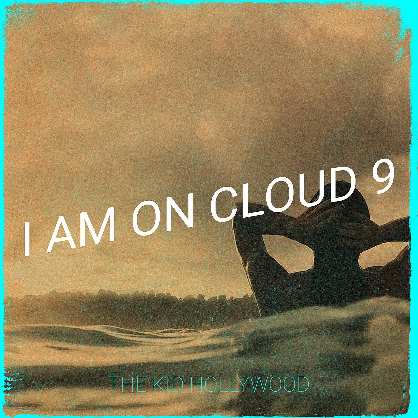 Постер альбома I Am on Cloud 9