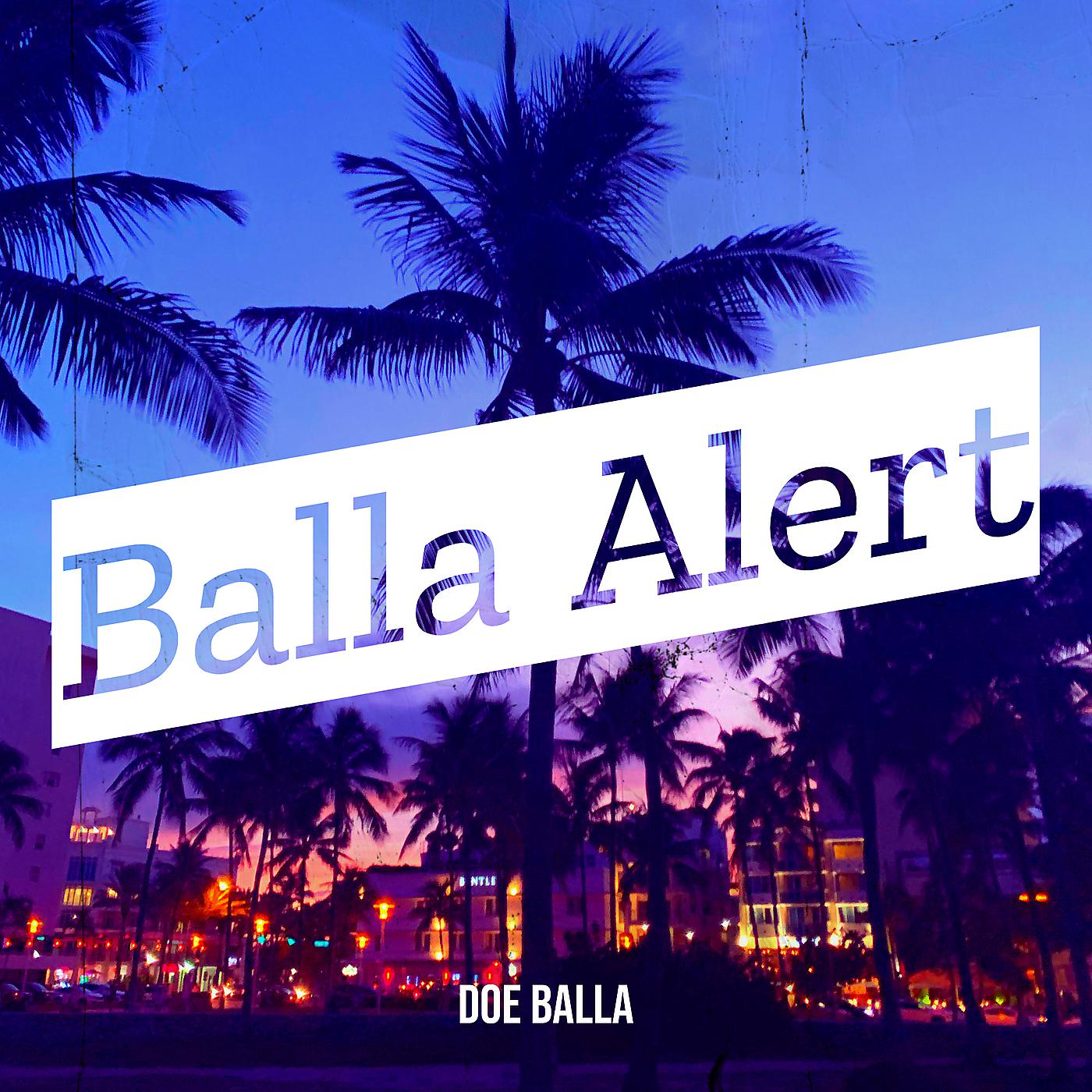 Постер альбома Balla Alert