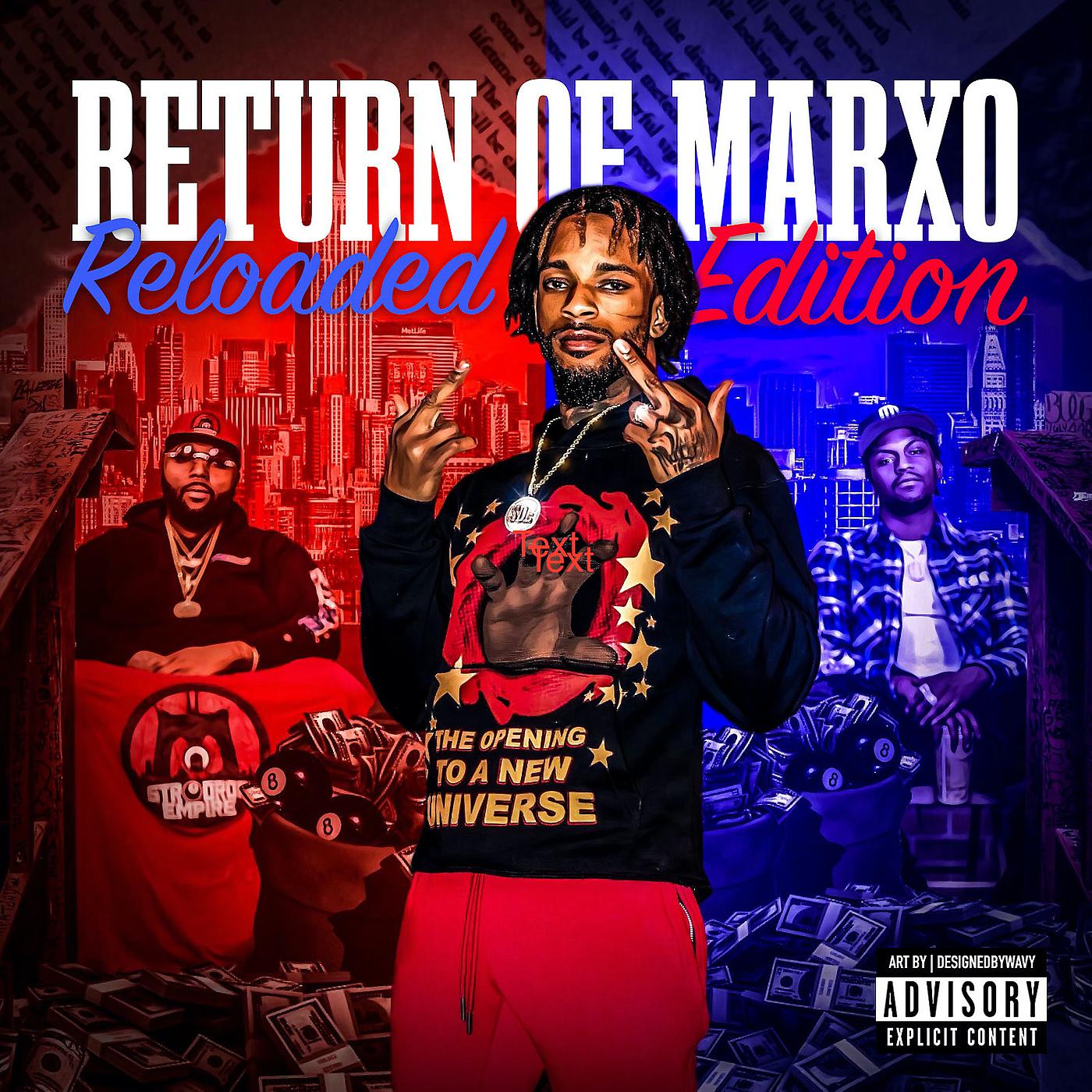 Постер альбома Return of Marxo Reloaded Edition