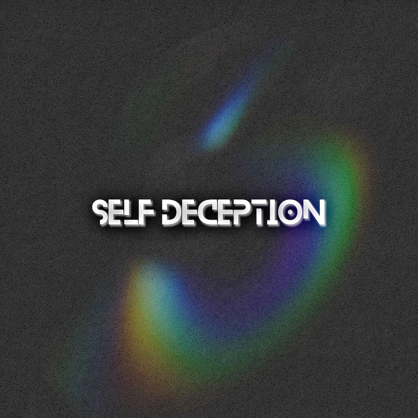 Постер альбома Self Deception