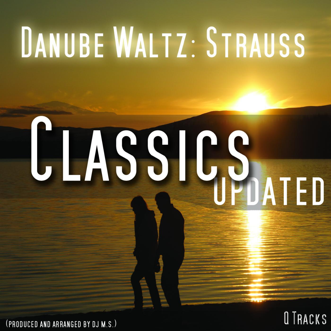 Strauss - Danube Waltz , Donauwalzer