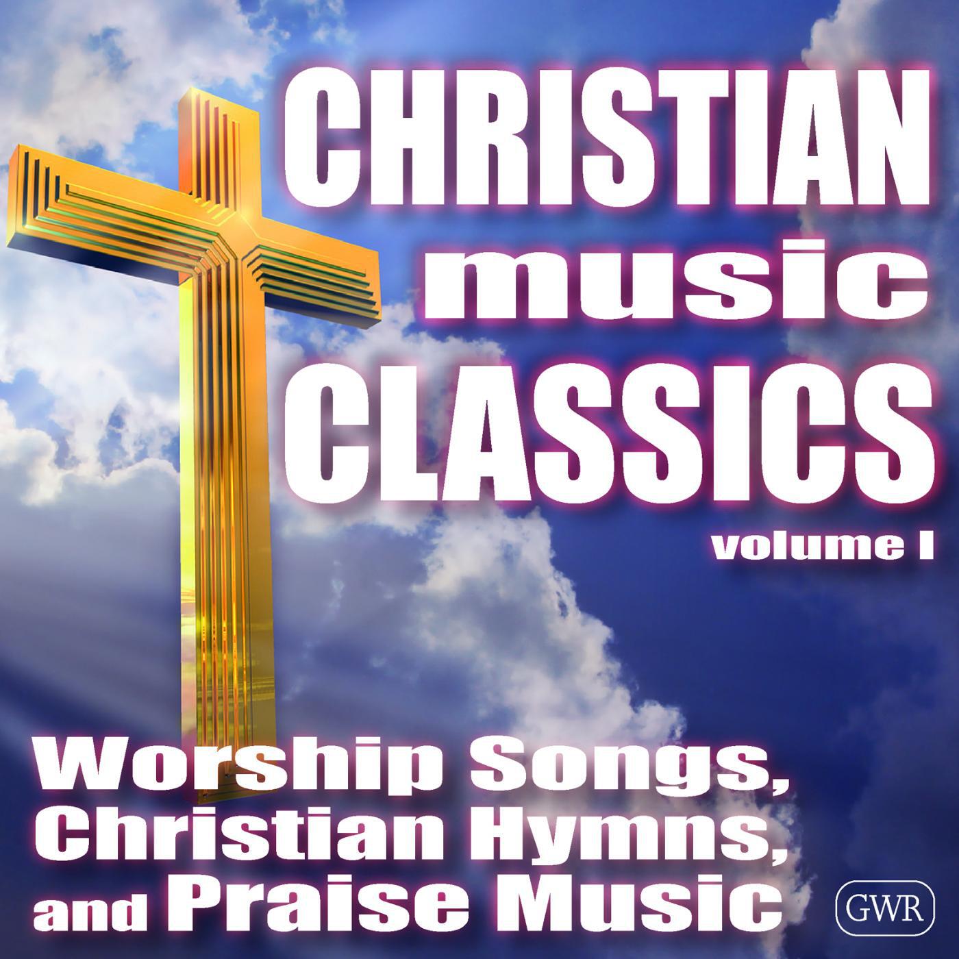 Christian Music Classics - All Glory, Laud and Honor