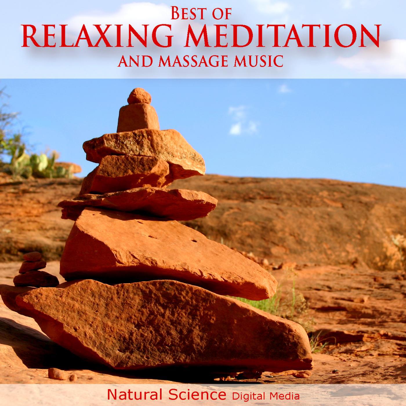 Best of Relaxing Meditation - Healing Waters Music for Meditation and Massage