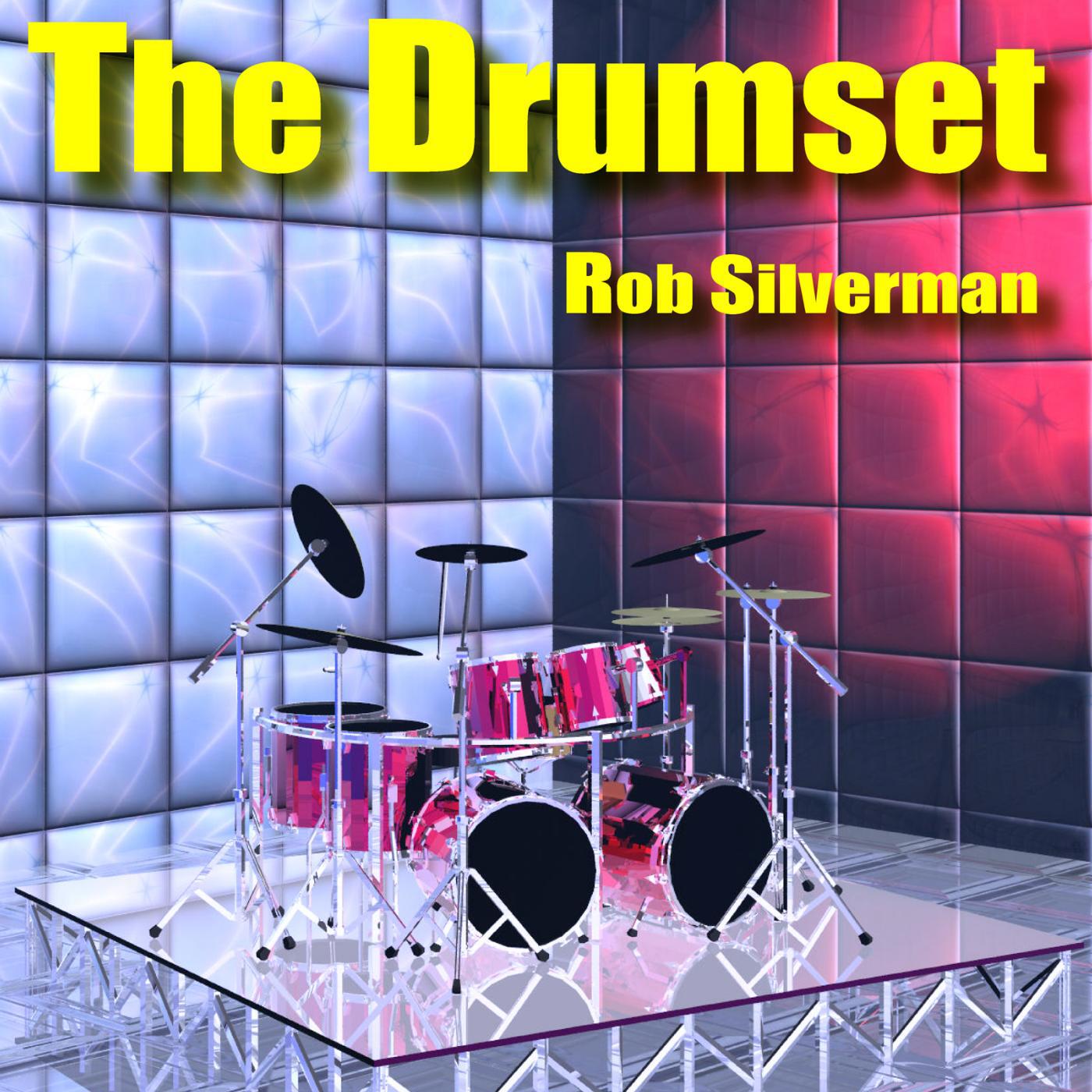 Rob Silverman - Drumset Dreams (Rob Silverman)