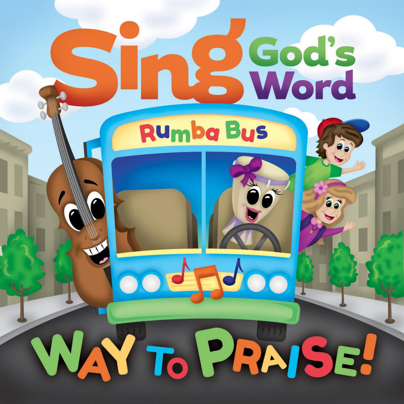 Постер альбома Sing God's Word - Way to Praise