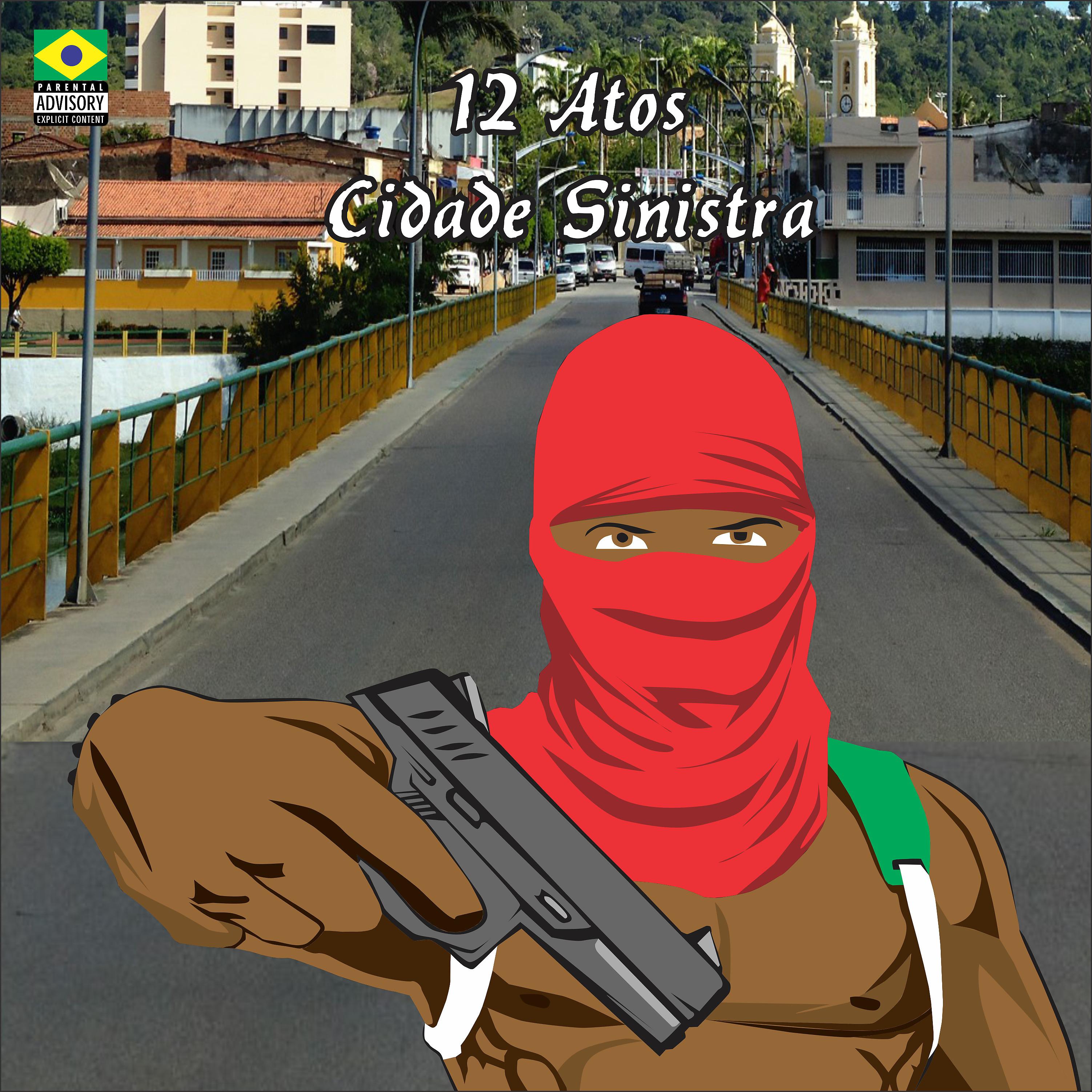 Постер альбома 12 Atos Cidade Sinistra