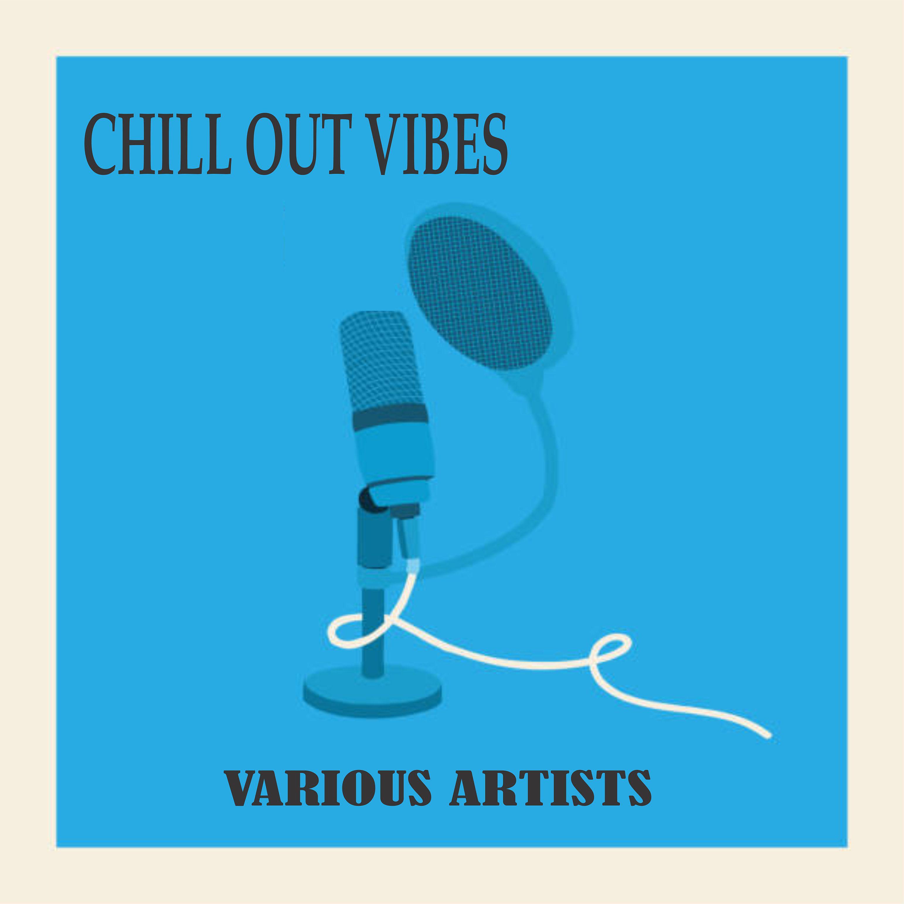 Постер альбома Chill out Vibes