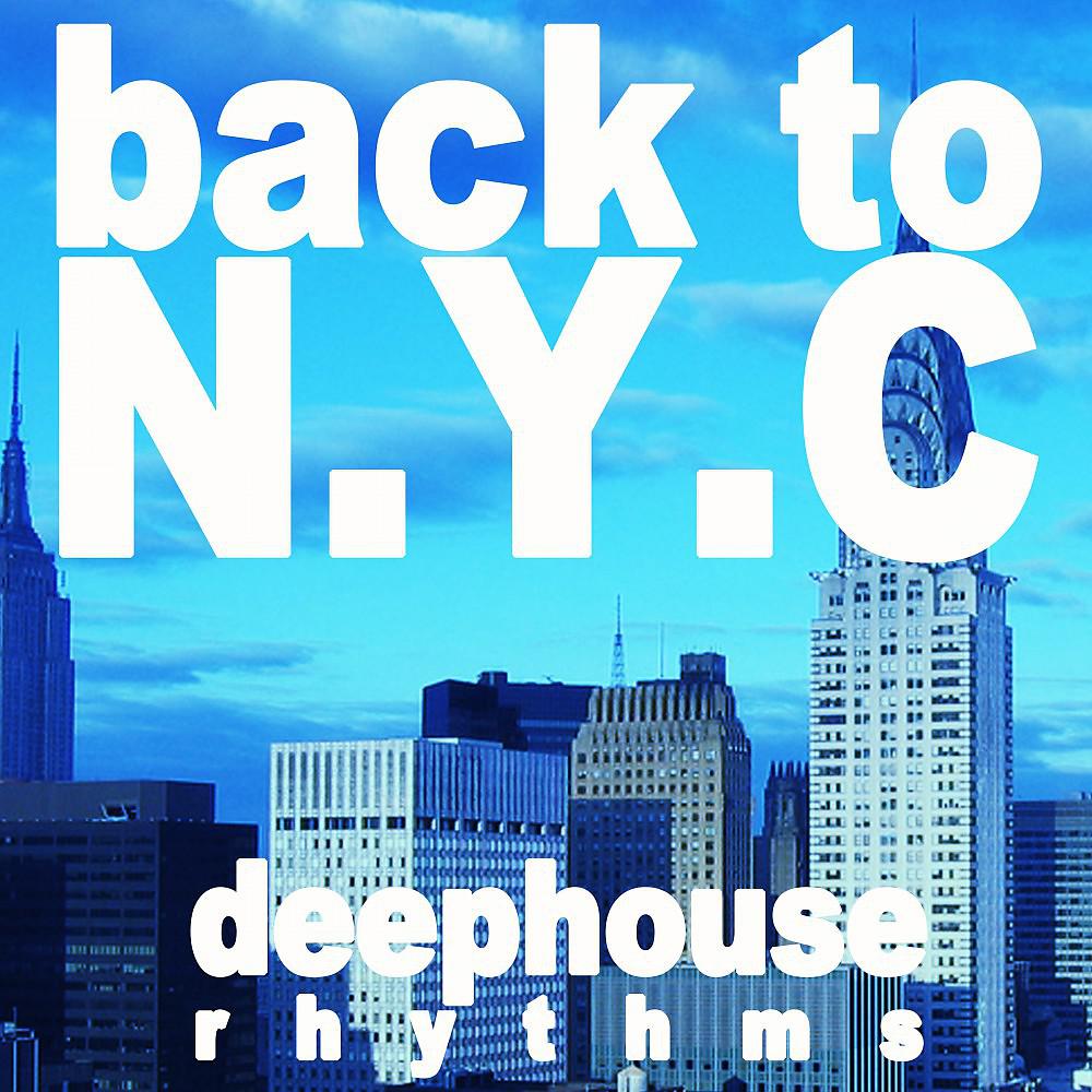 Постер альбома Back to N.Y.C.