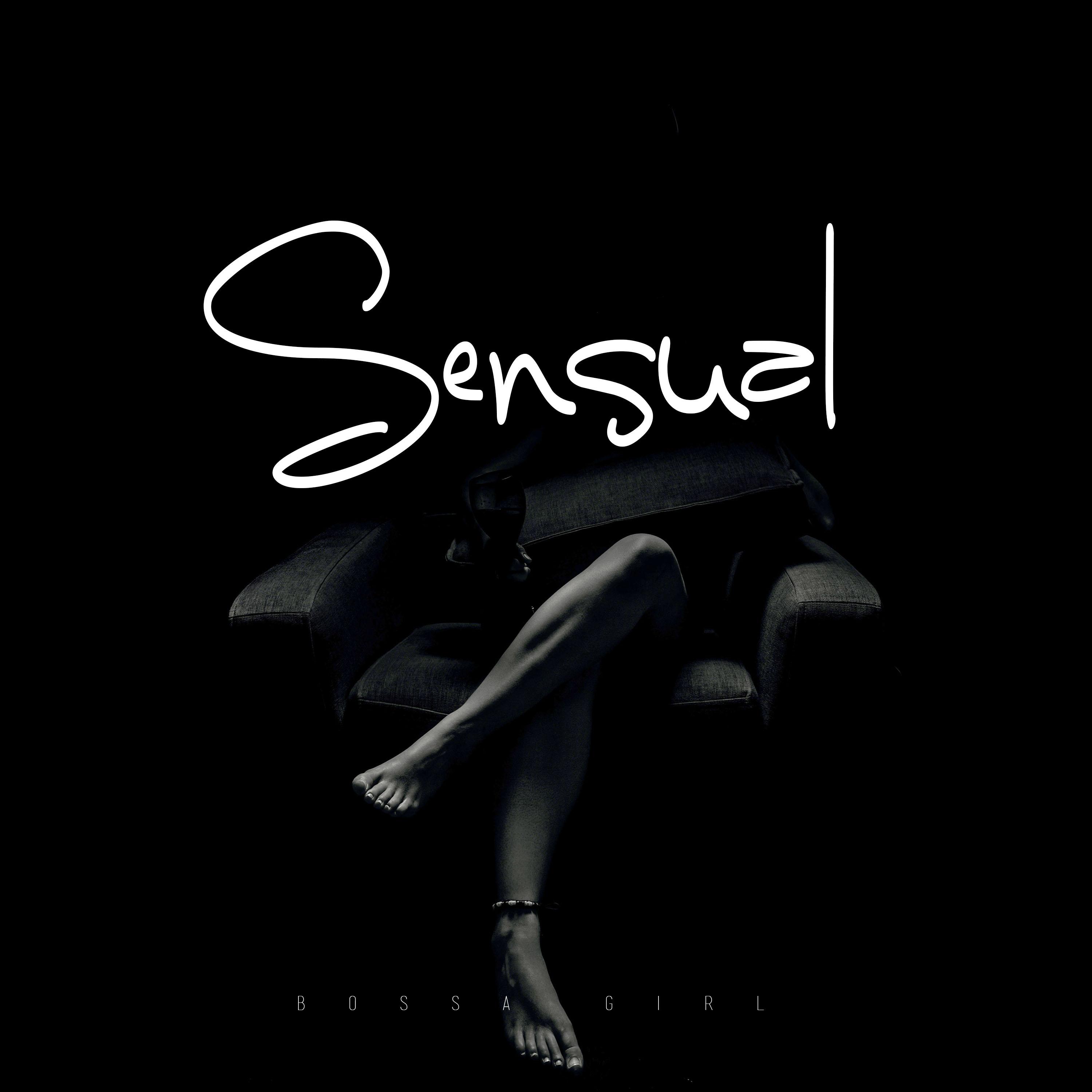 Постер альбома Sensual Bossa Girl