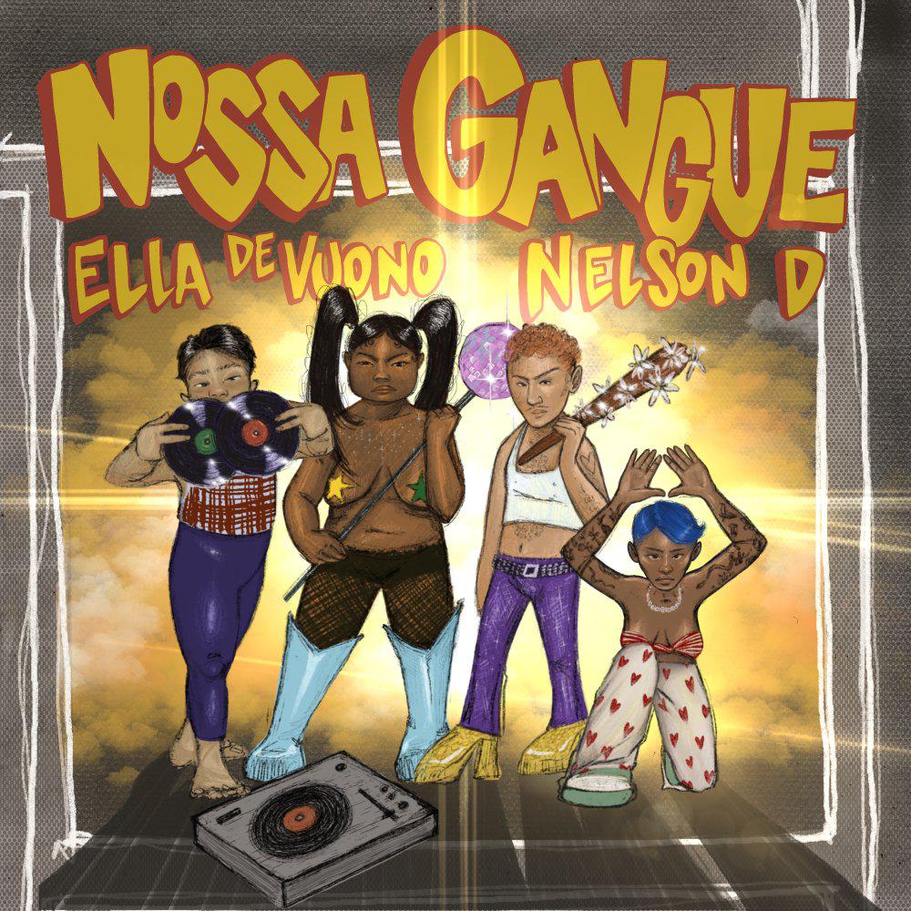 Постер альбома Nossa Gangue