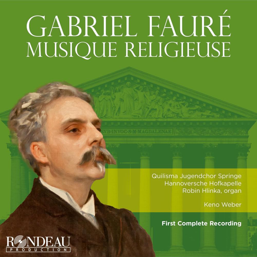 Постер альбома Gabriel Fauré: Requiem, Op. 48 (Version 1889) - 3. Sanctus