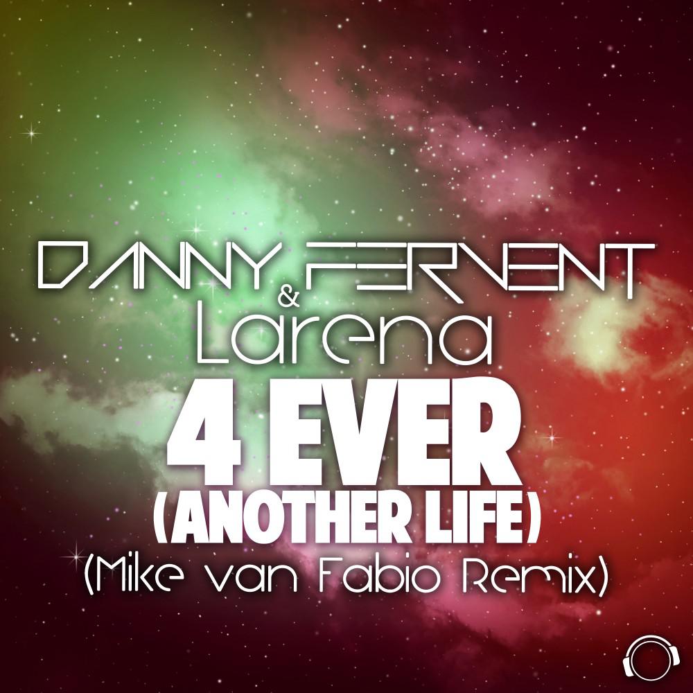 Постер альбома 4 Ever (Another Life) [Mike Van Fabio Remix]