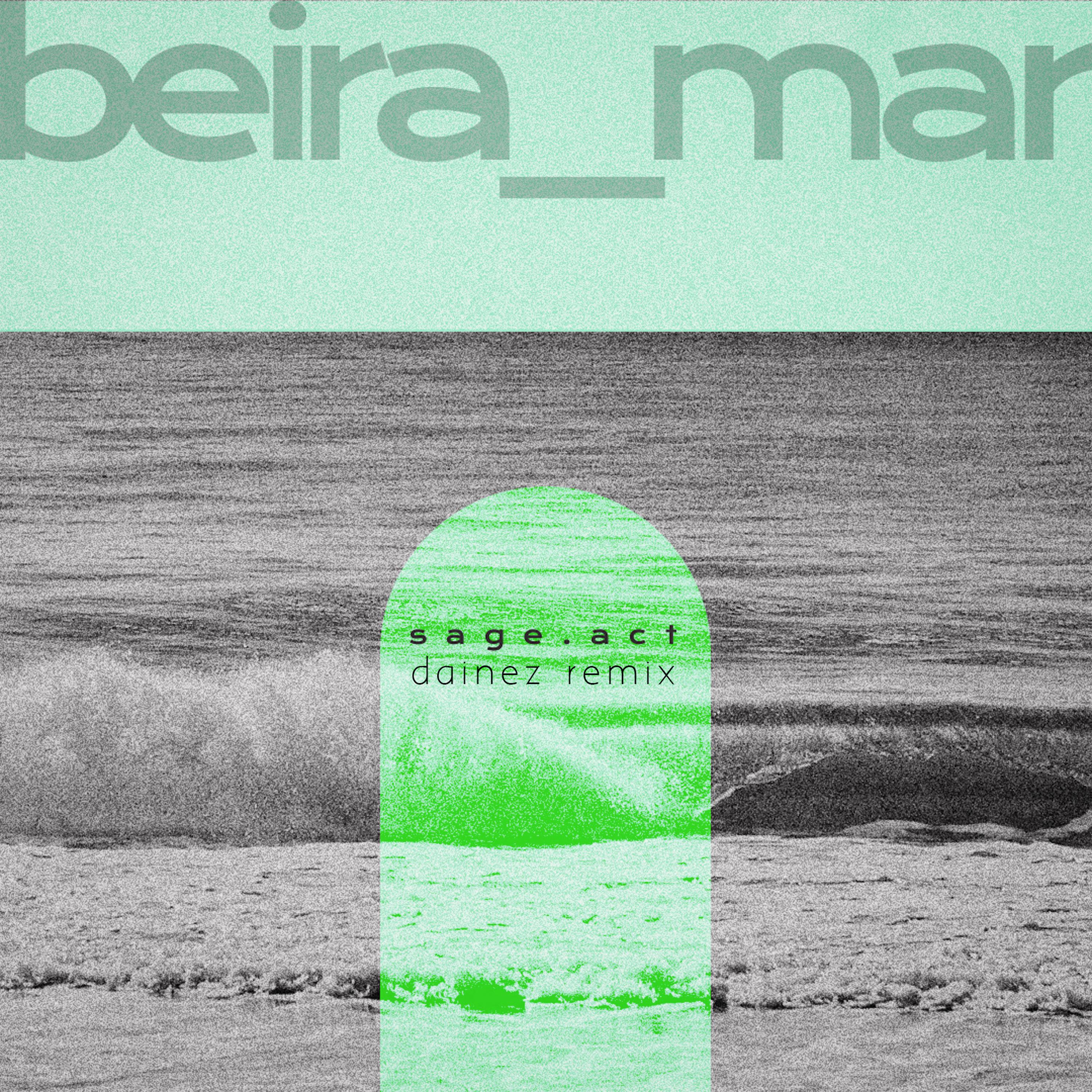 Постер альбома Beira Mar (Dainez Remix)