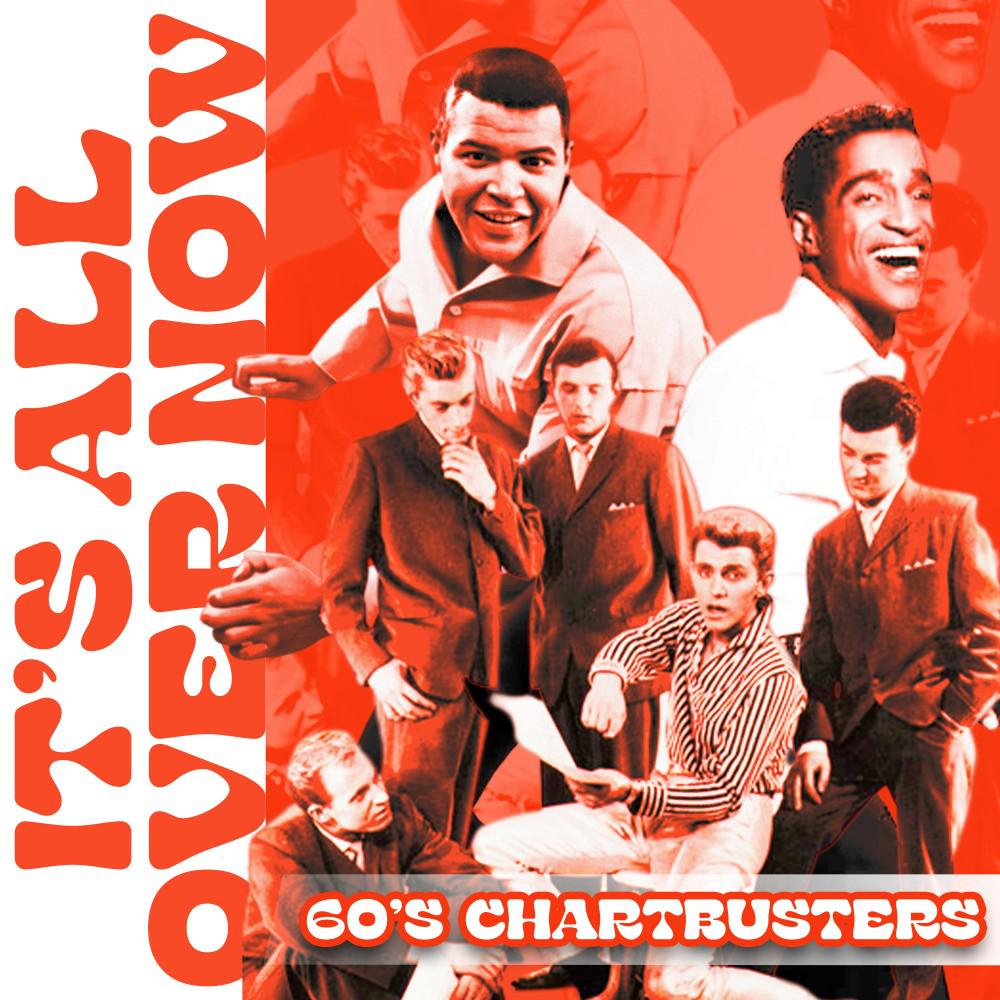 Постер альбома It's All over Now (60'S Chartbusters)