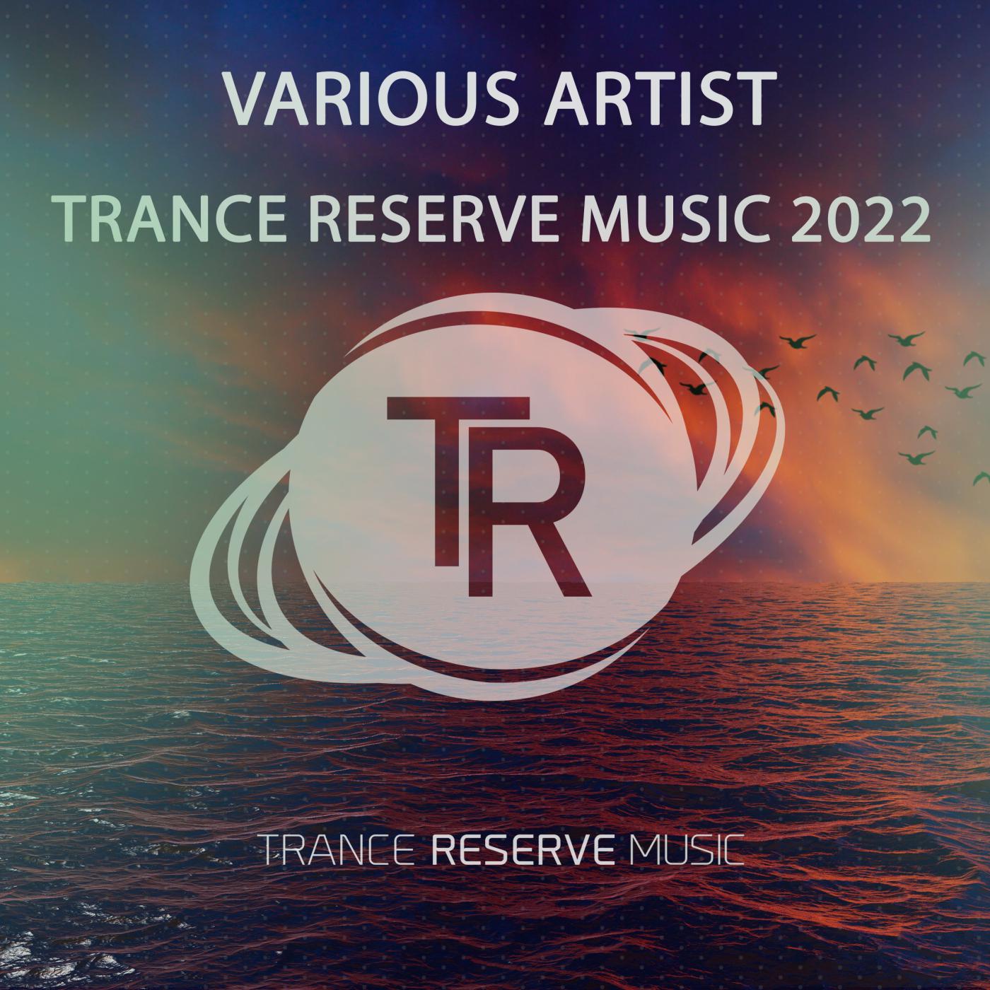 Постер альбома Trance Reserve Music 2022