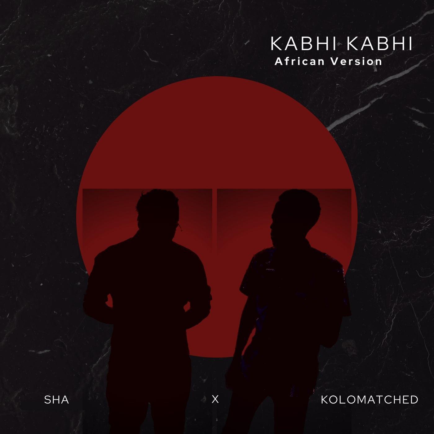 Постер альбома Kabhi Kabhi (African Version)