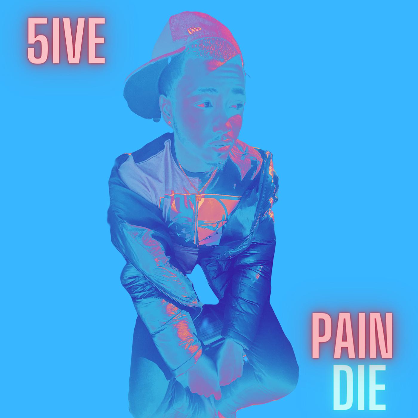 Постер альбома Pain Die