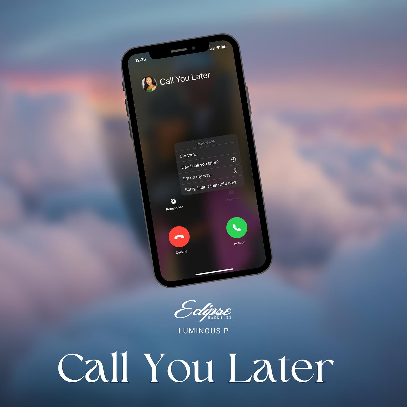 Постер альбома Call You Later