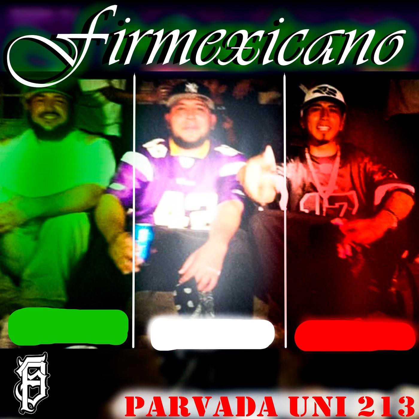 Постер альбома Firmexicano
