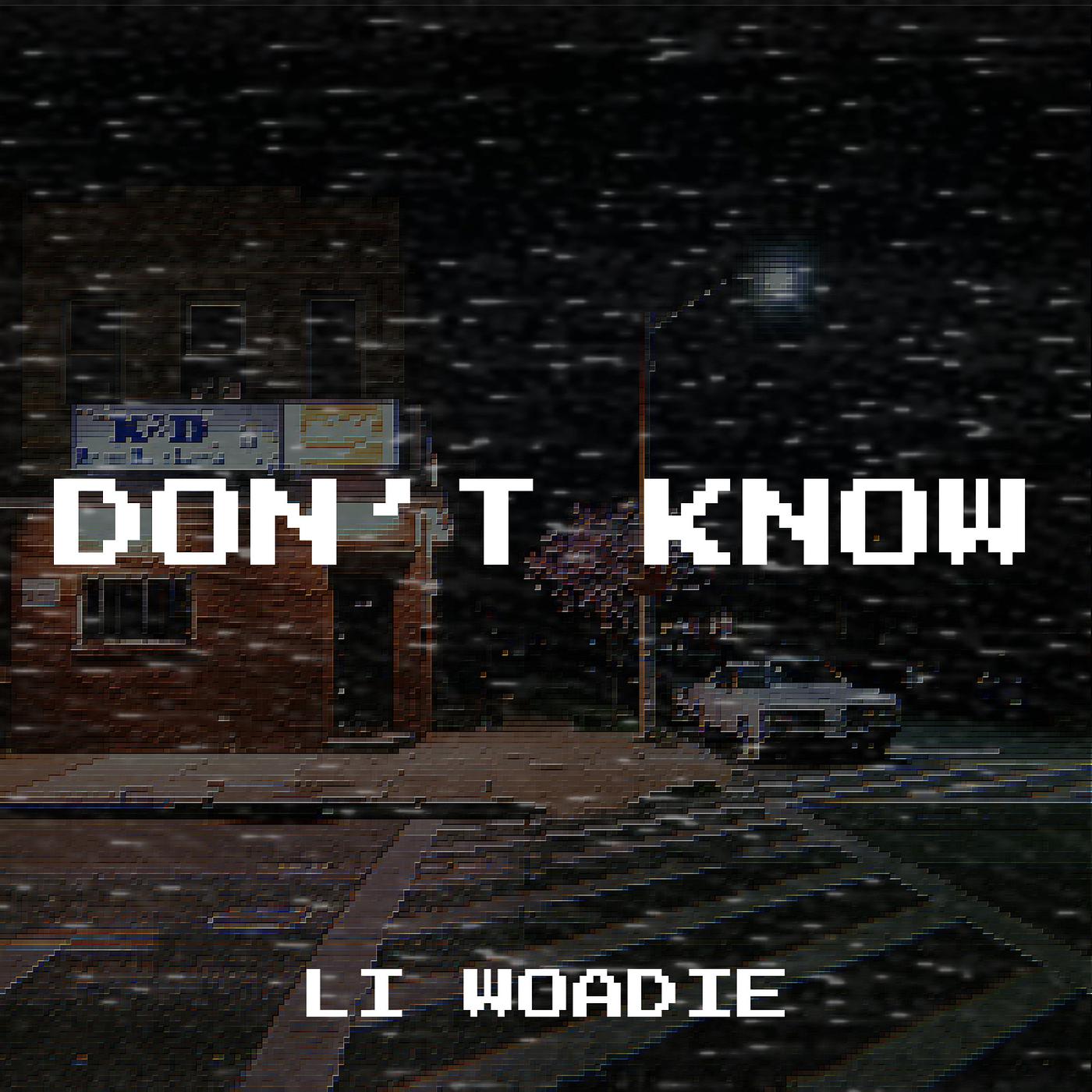 Постер альбома Don’t Know