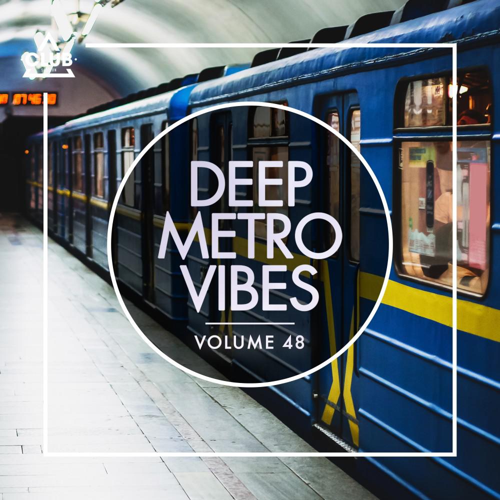 Постер альбома Deep Metro Vibes, Vol. 48