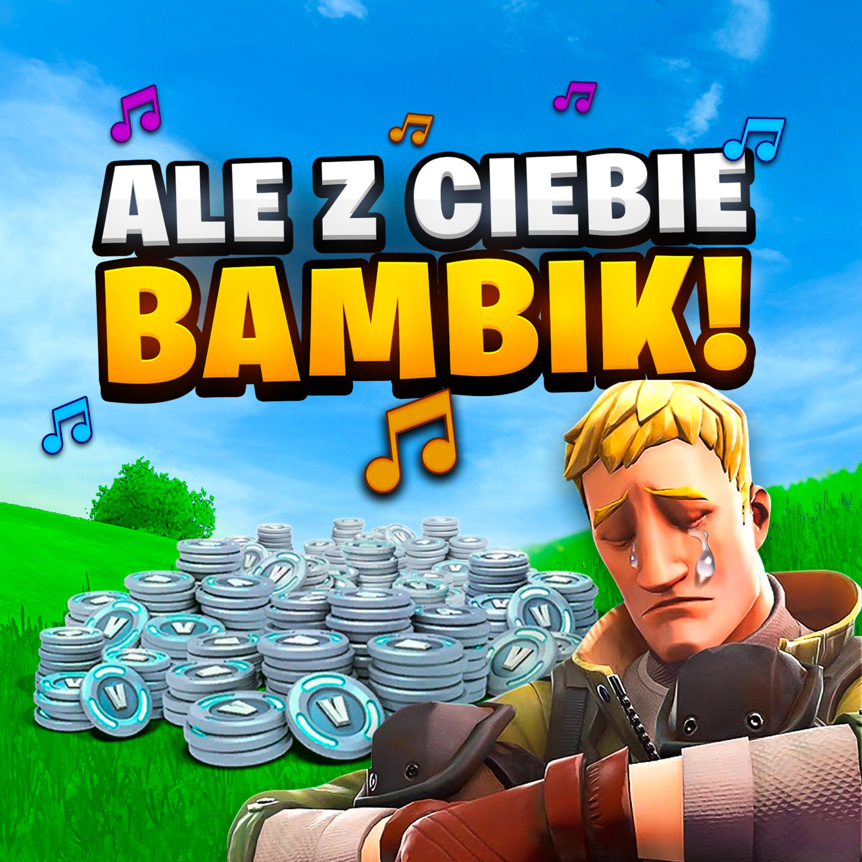 Постер альбома ALE Z CIEBIE BAMBIK!