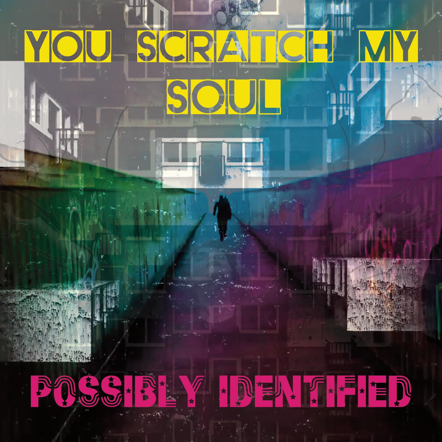 Постер альбома You Scratch My Soul
