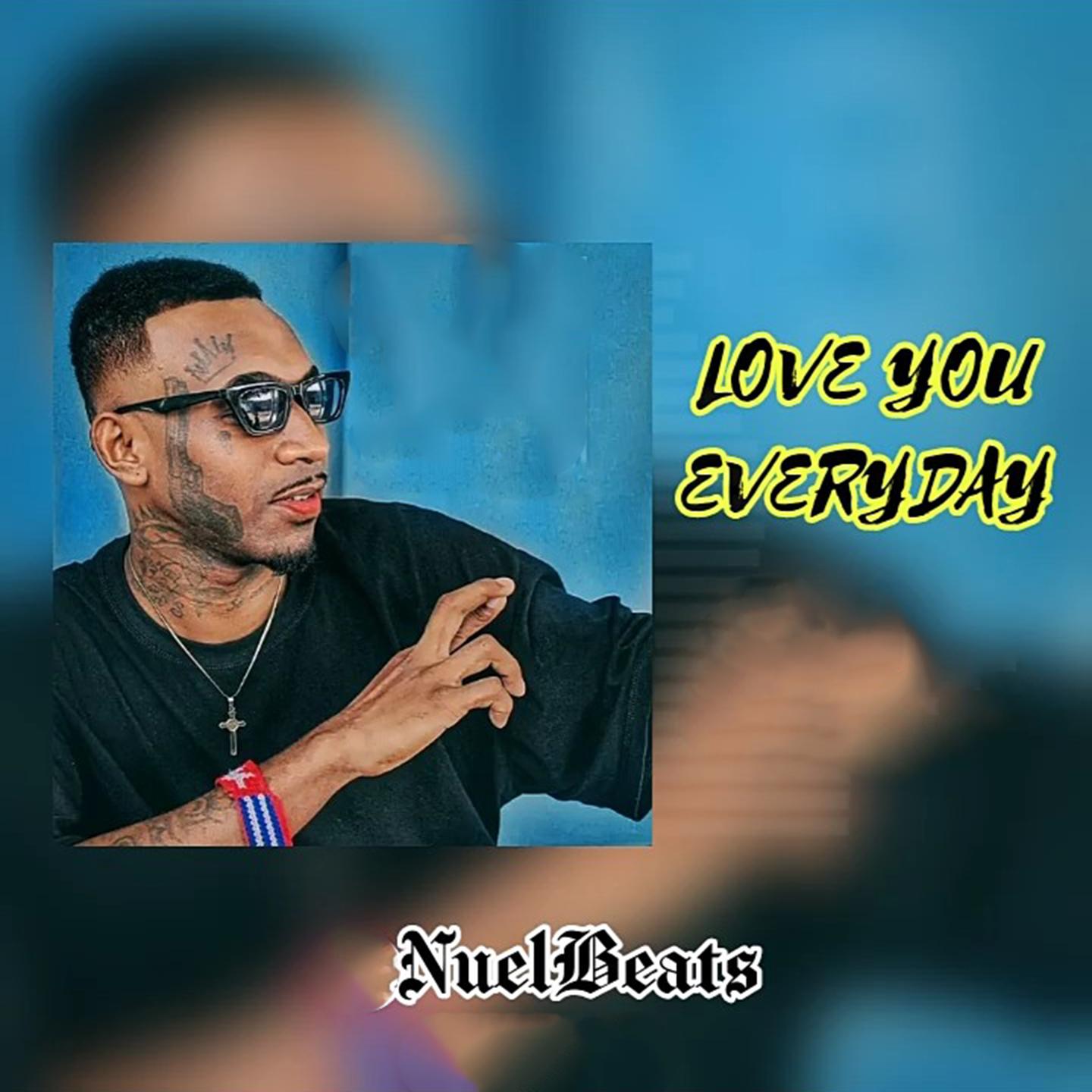 Постер альбома Love You Everyday