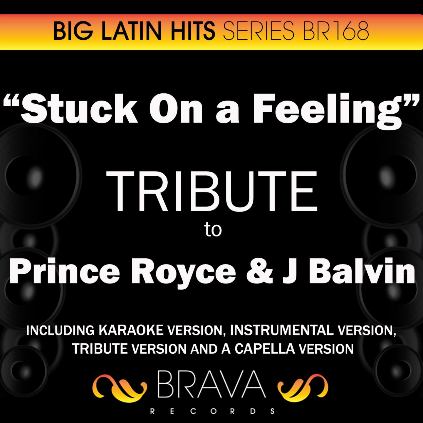 Постер альбома Stuck On a Feeling - Tribute to Prince Royce & J Balvin - EP