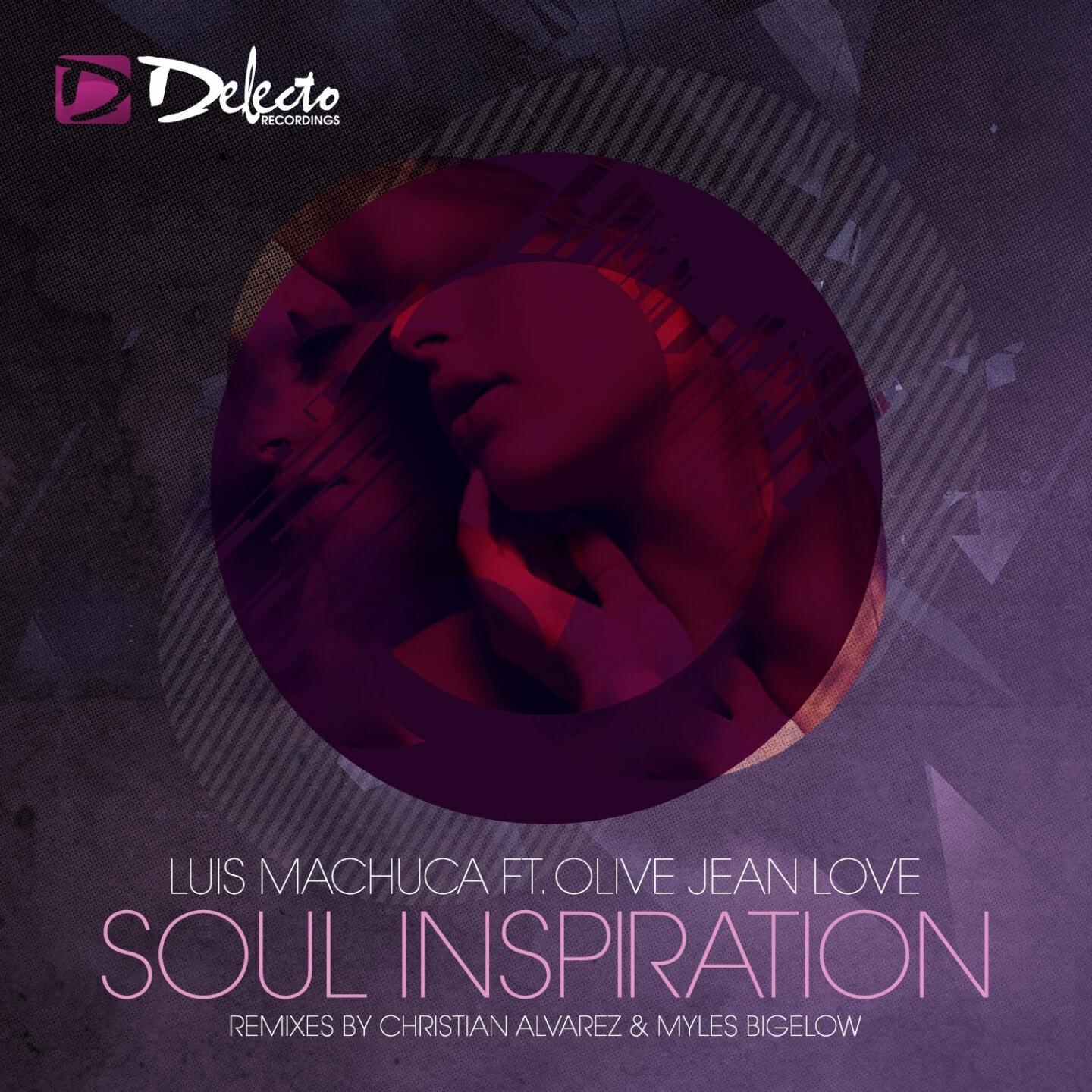 Luis Machuca - Soul Inspiration (Myles Bigelow Remix)