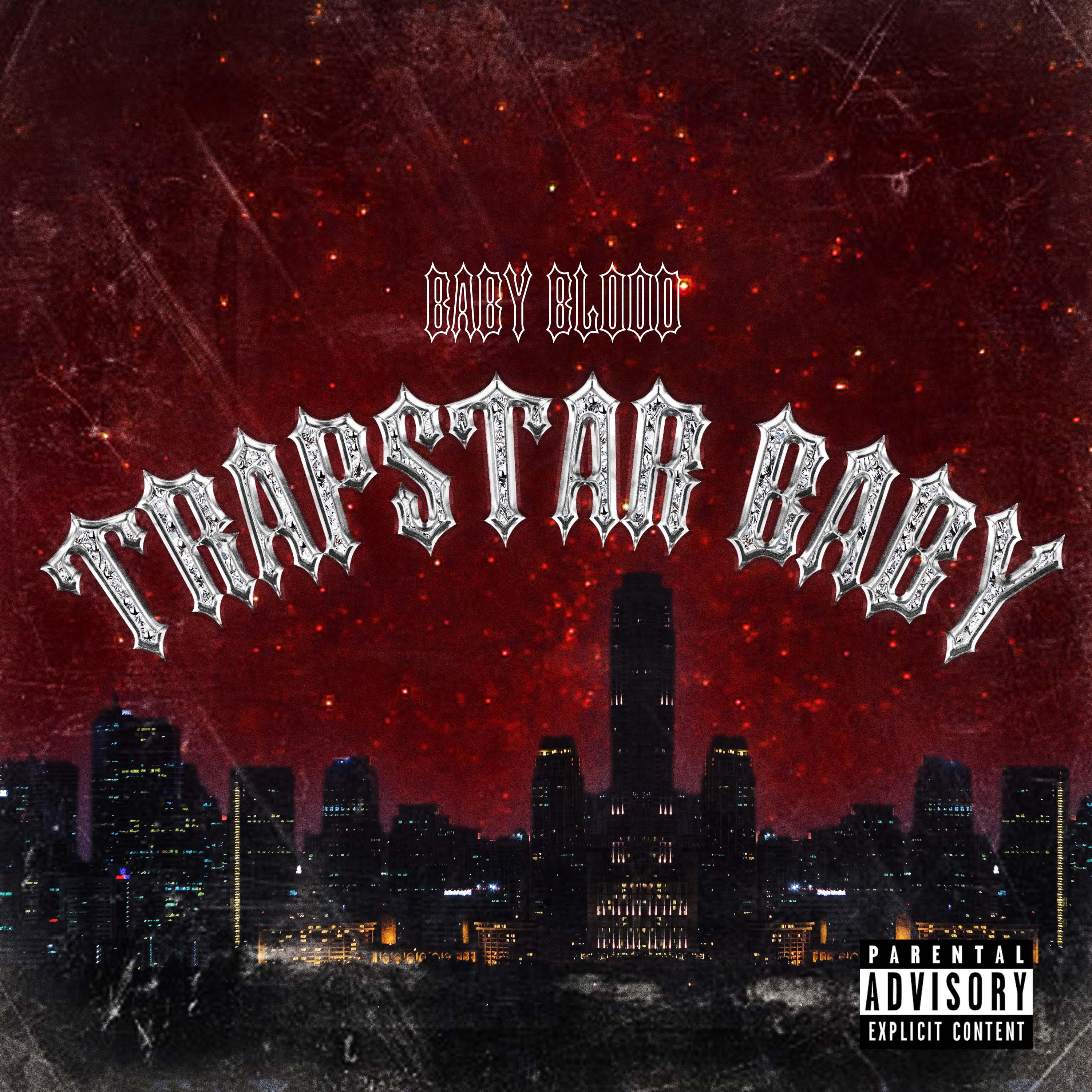 Постер альбома Trapstar Baby