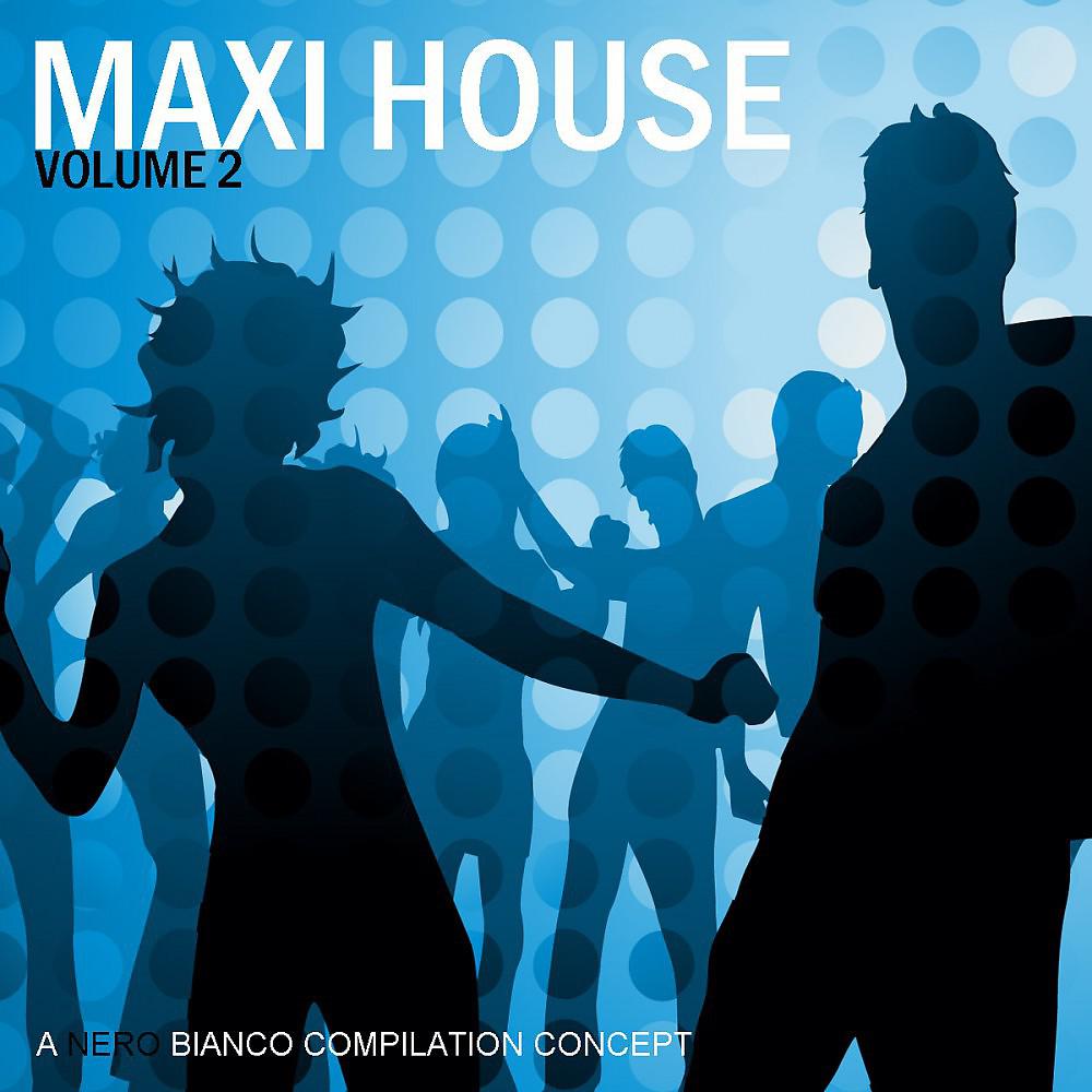 Постер альбома Maxi House, Vol. 2