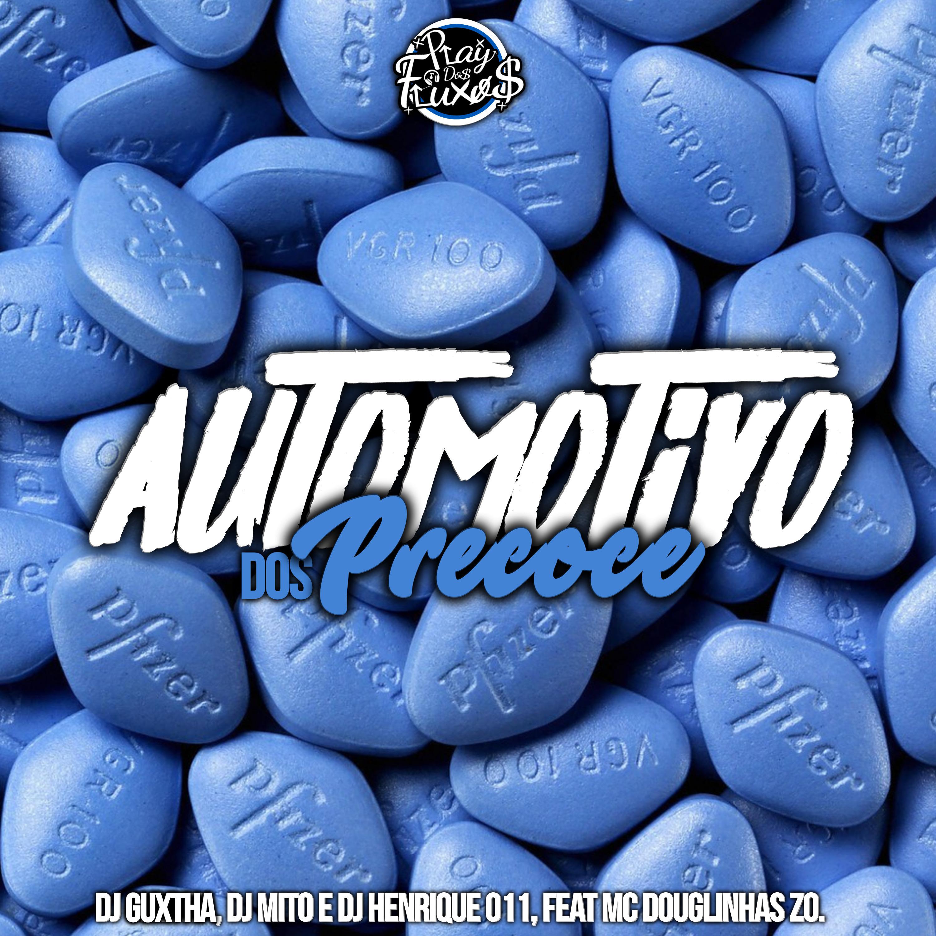 Постер альбома Automotivo dos Precoce