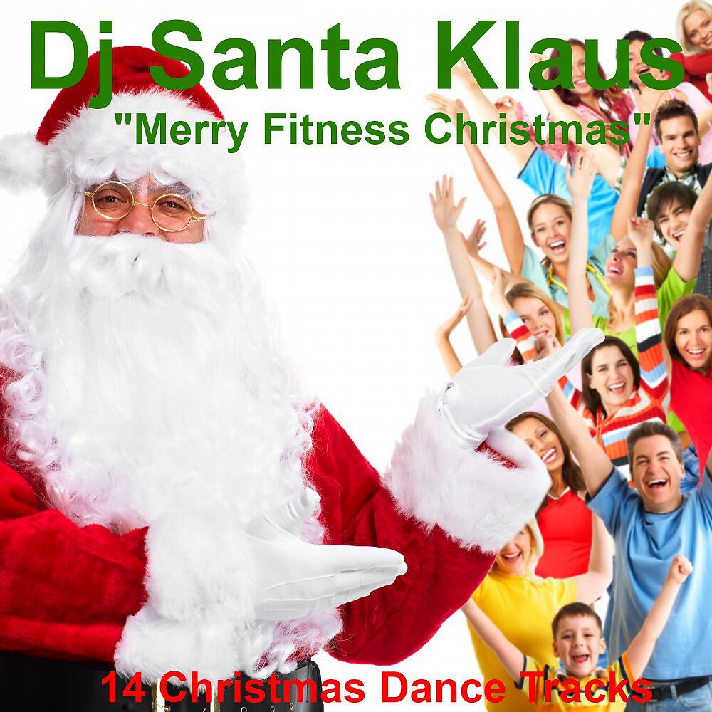 DJ Santa Klaus - Santa Claus Is Coming to Town