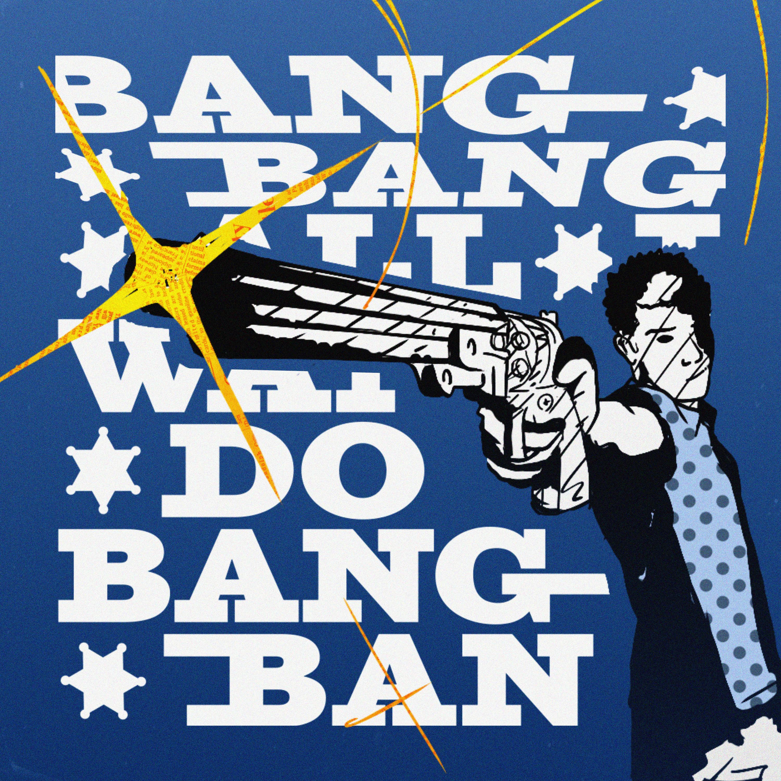 Постер альбома All I Wanna Do Is Bang Bang
