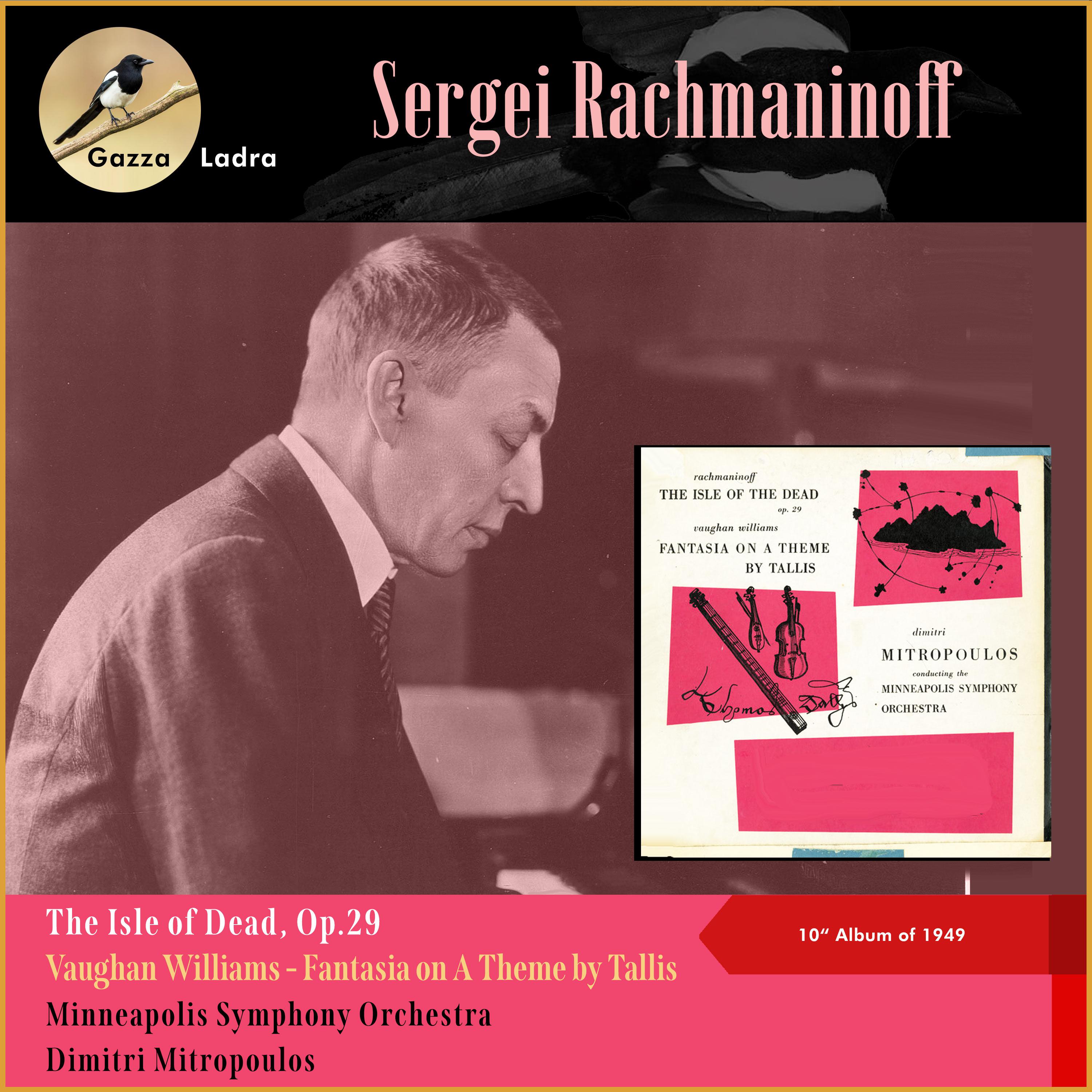 Постер альбома Sergei Rachmaninoff: The Isle of Dead, Op.29 - Vaughan Williams: Fantasia on A Theme by Tallis