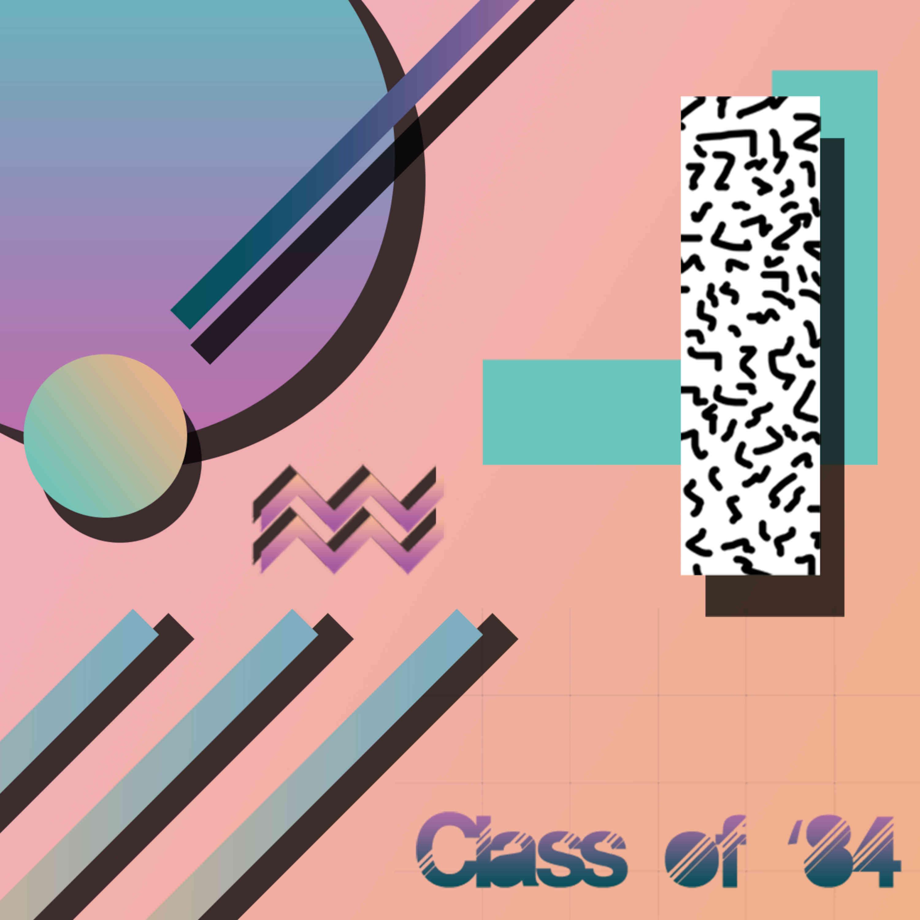 Постер альбома Class of '84