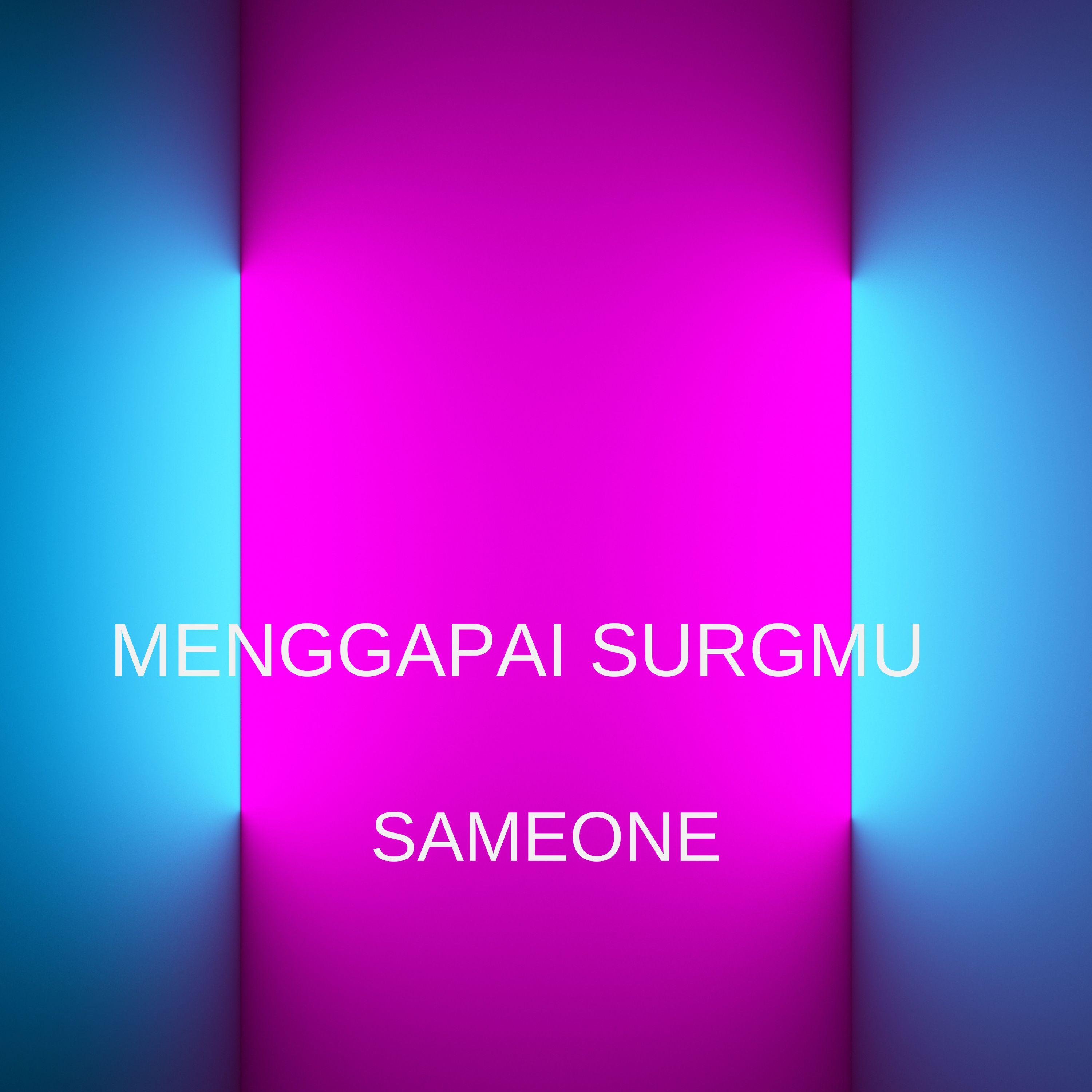 Постер альбома MENGGAPAI SURGAMU