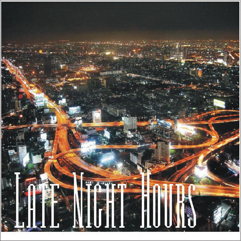 Постер альбома Late Night Hours