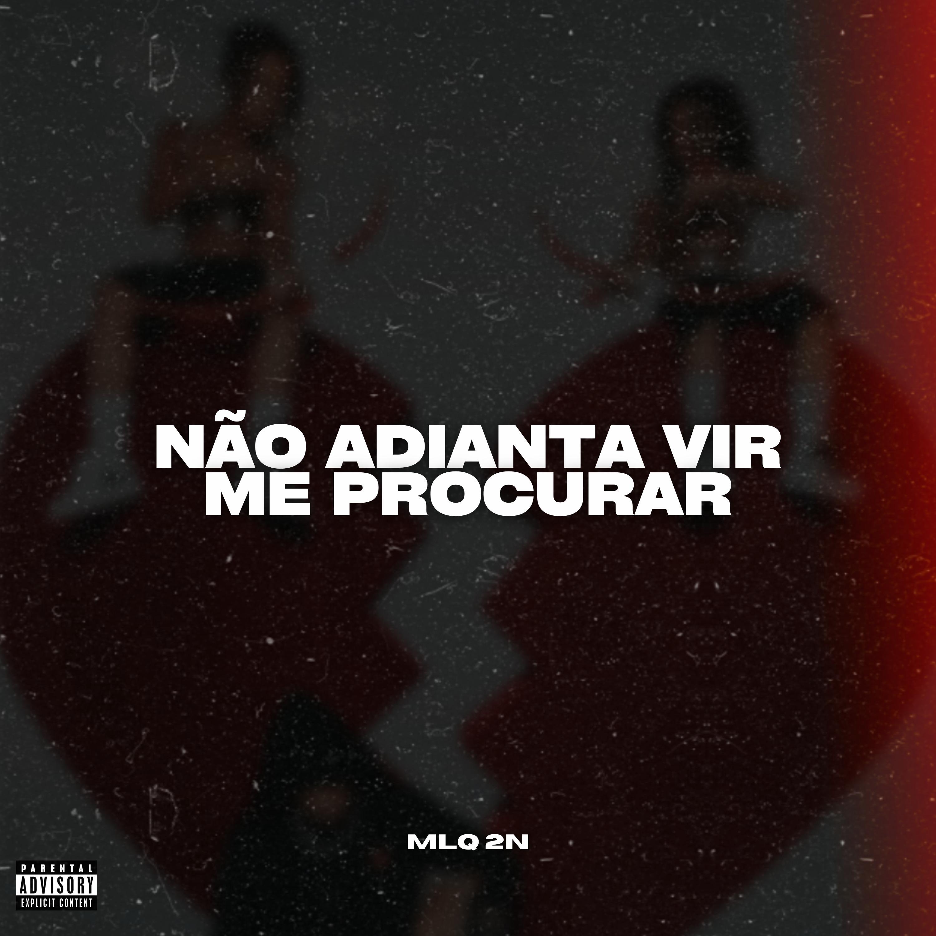 Постер альбома Não Adianta Vir Me Procurar