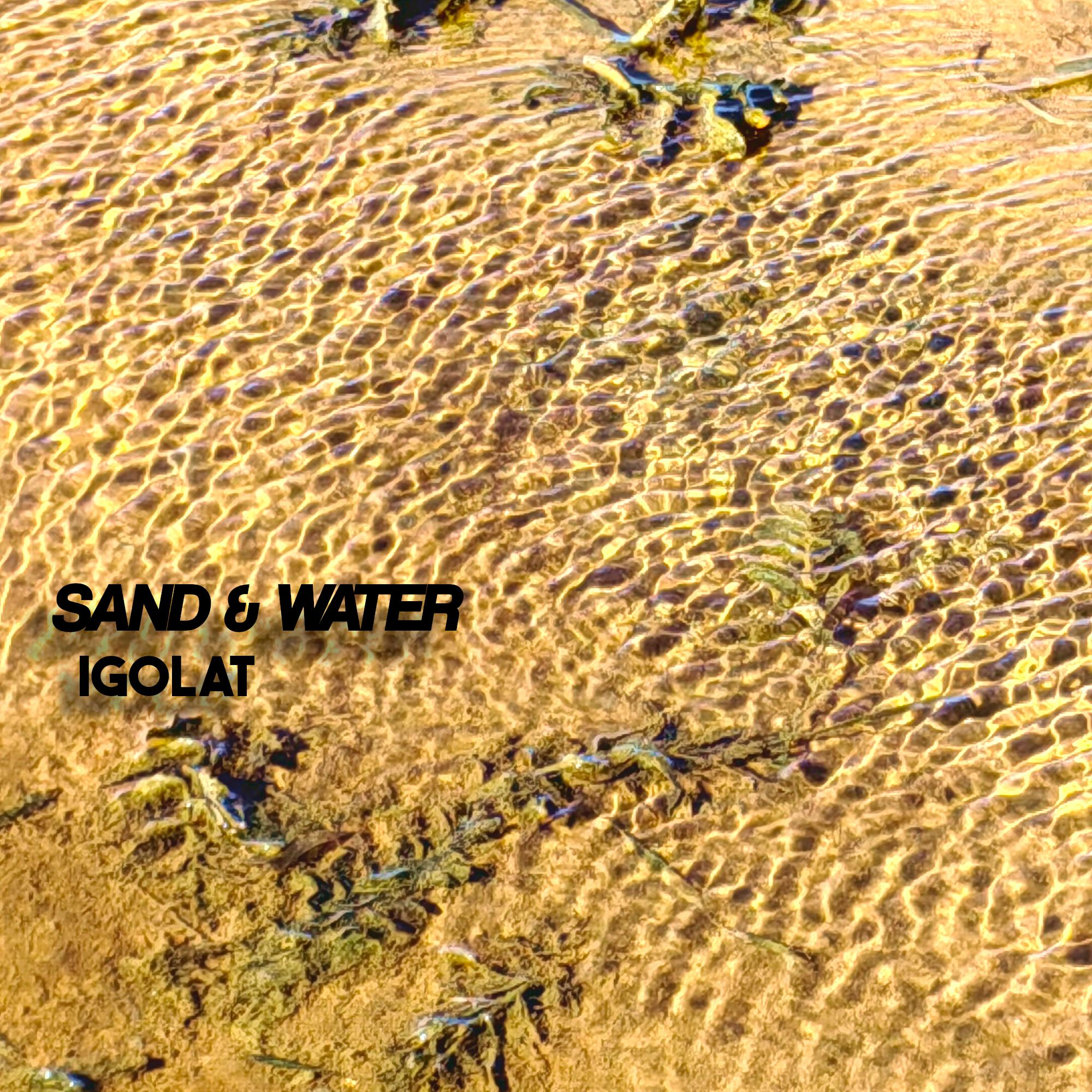 Постер альбома Sand and Water