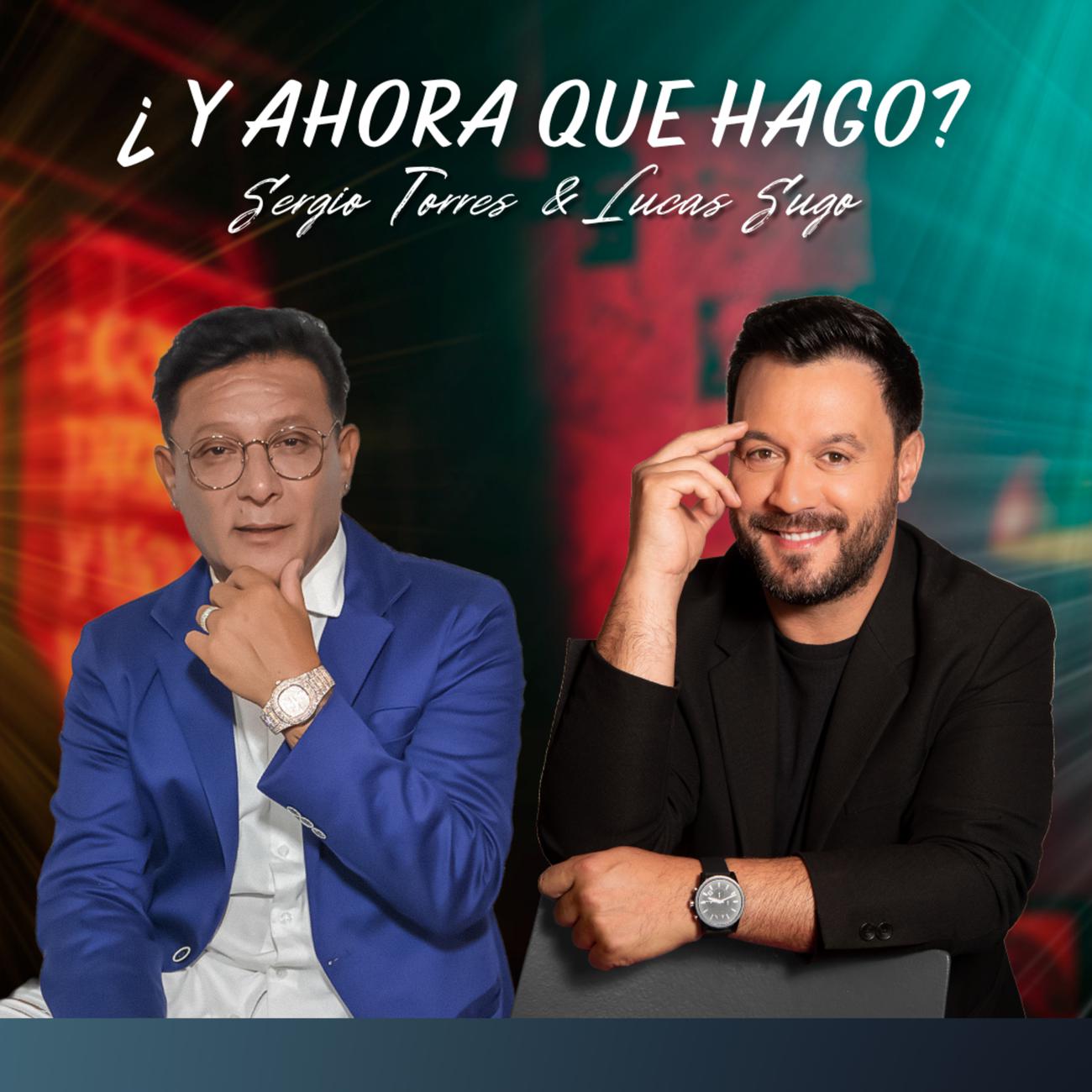 Постер альбома ¿Y Ahora Qué Hago?