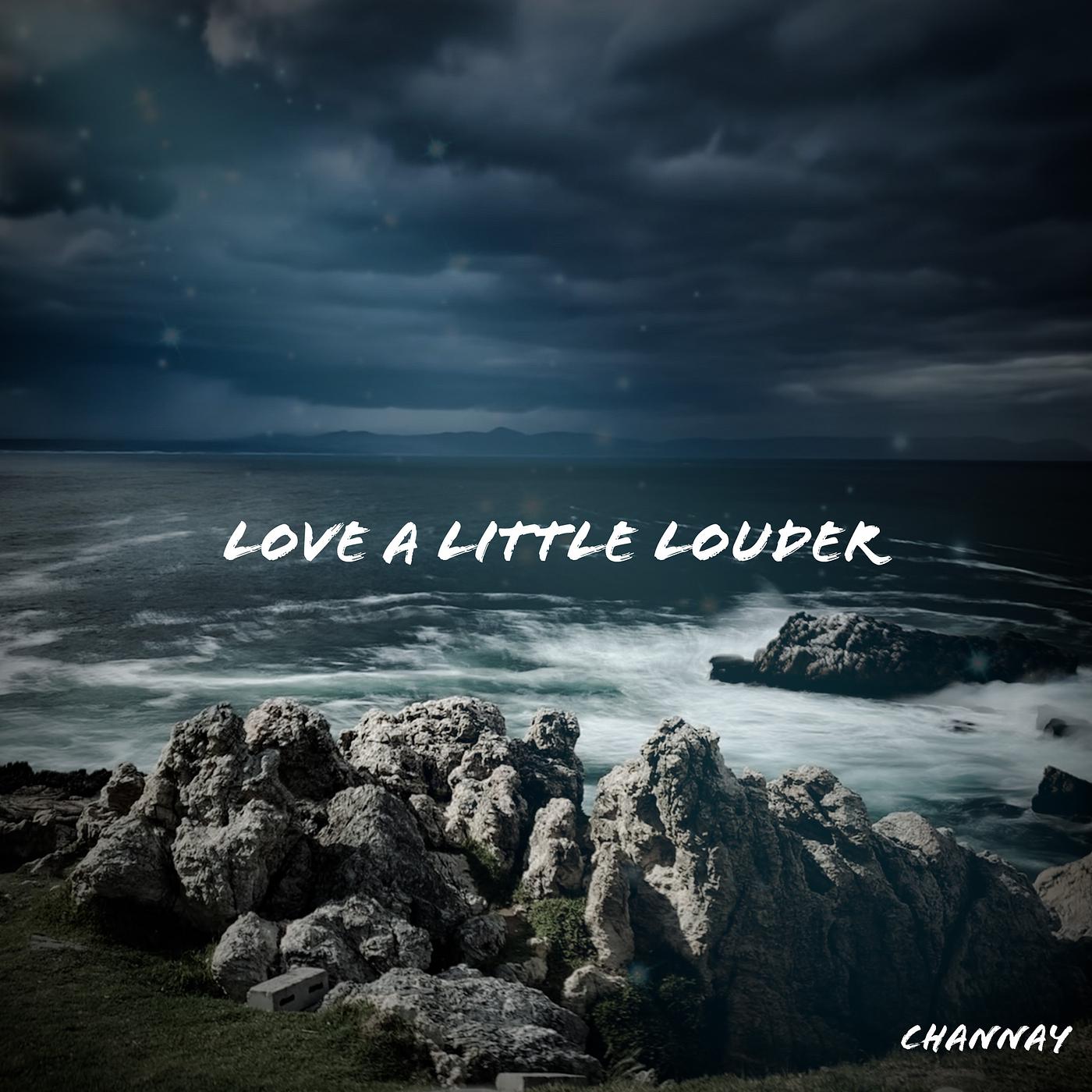 Постер альбома Love a Little Louder