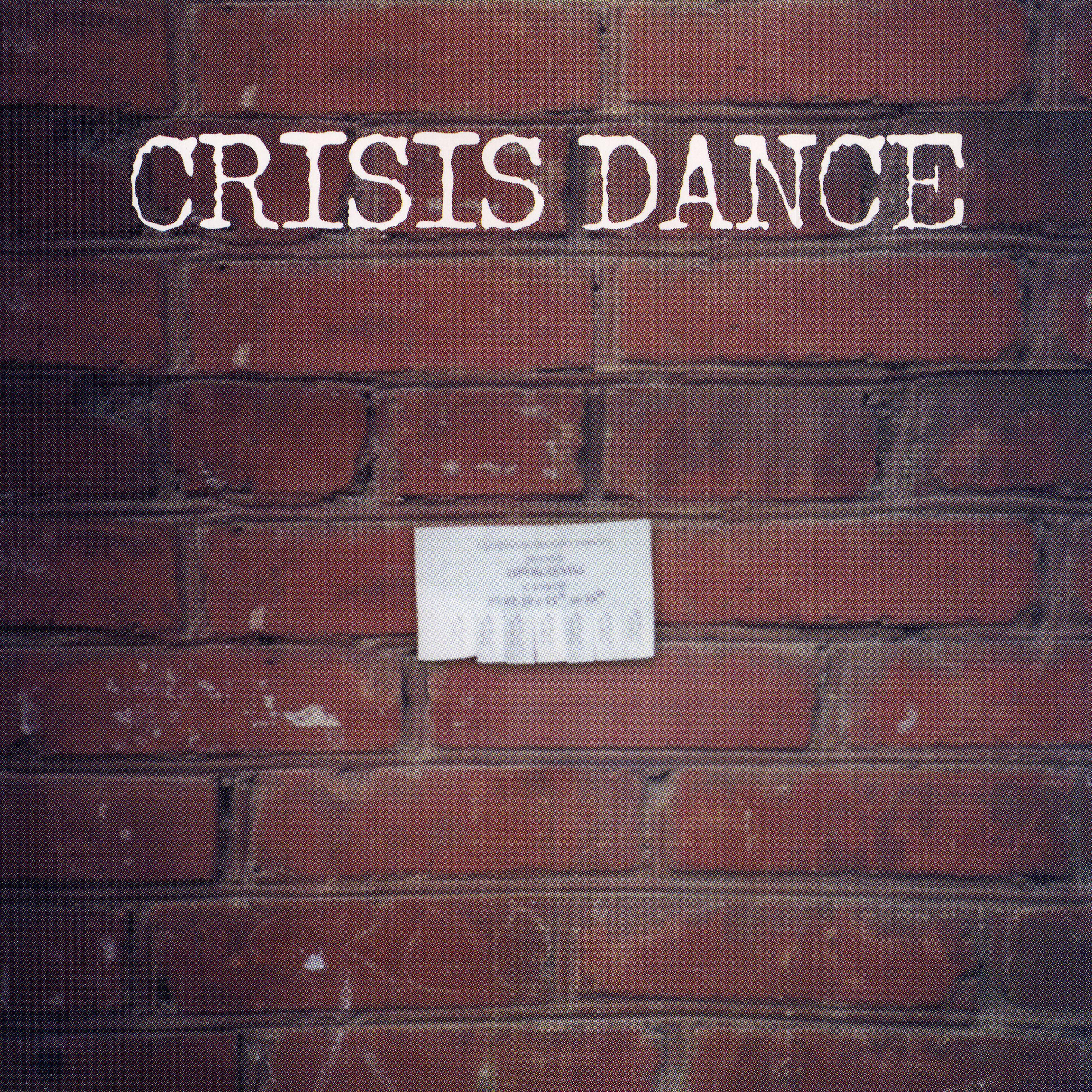 Постер альбома crisis dance