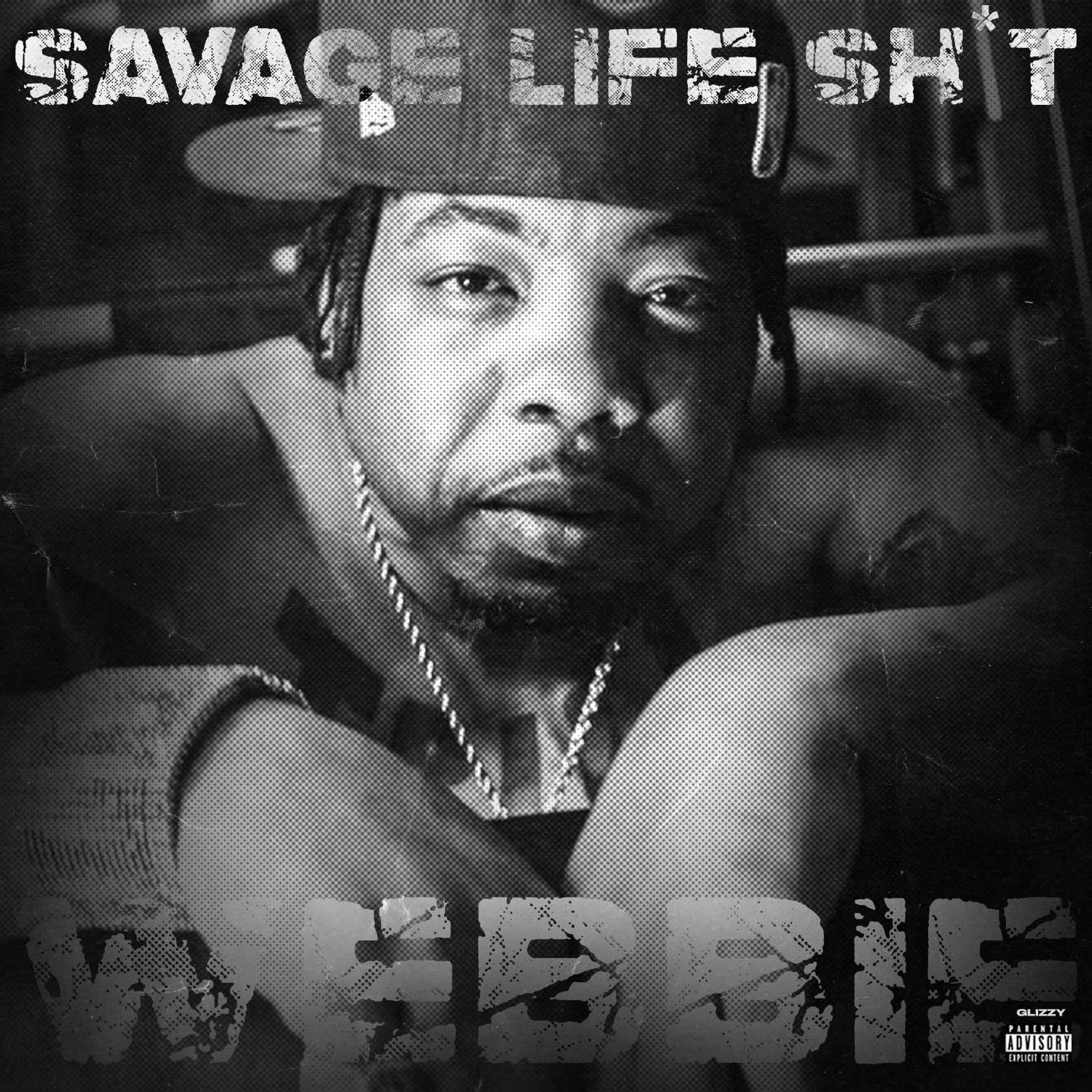 Постер альбома Savage Life Shit