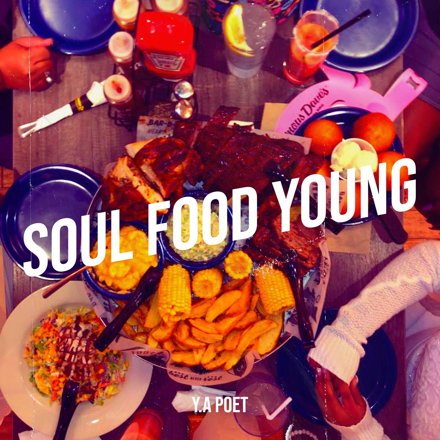 Постер альбома Soul Food Young