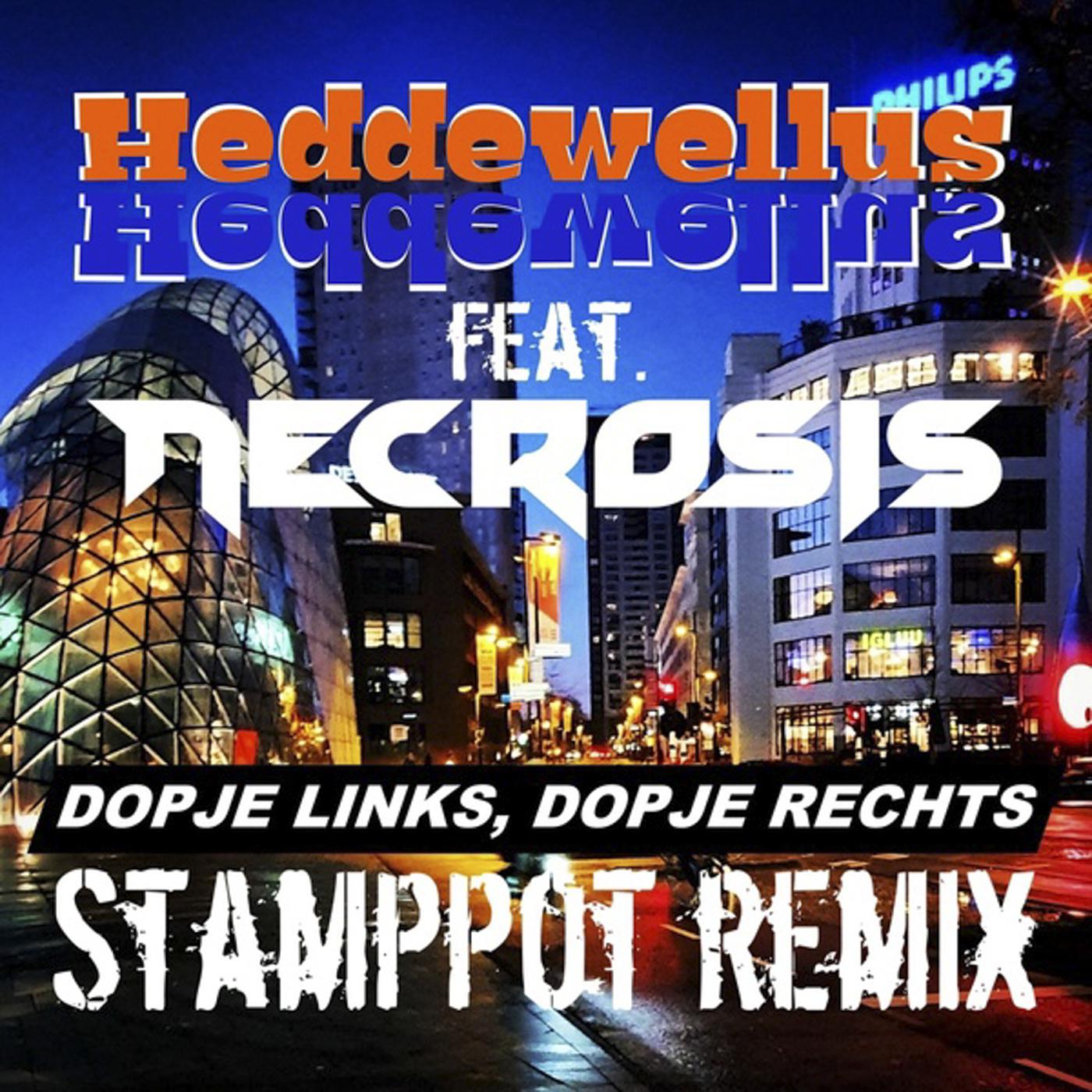 Постер альбома Dopje Links, Dopje Rechts (Stamppot Remix)
