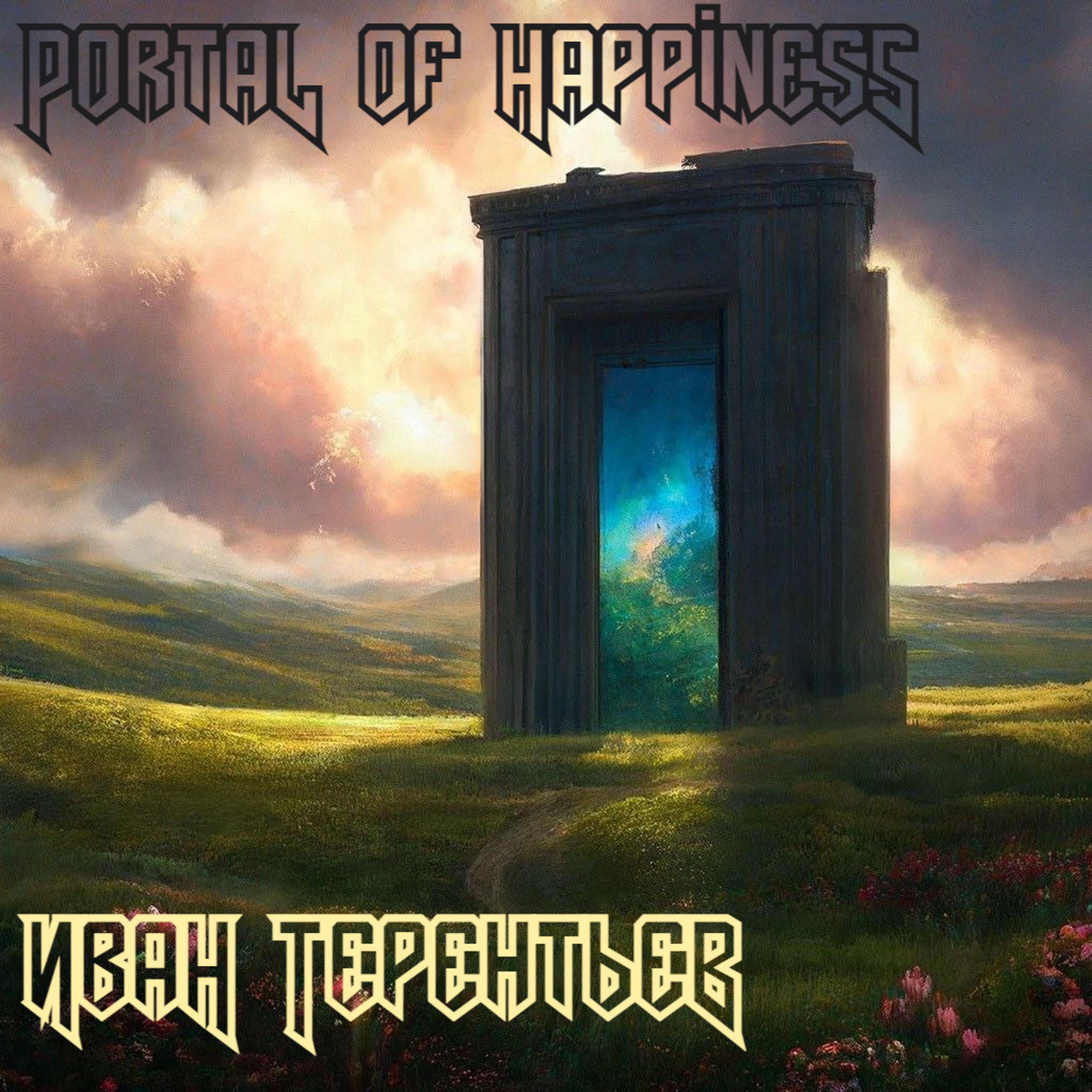 Постер альбома Portal of Happiness