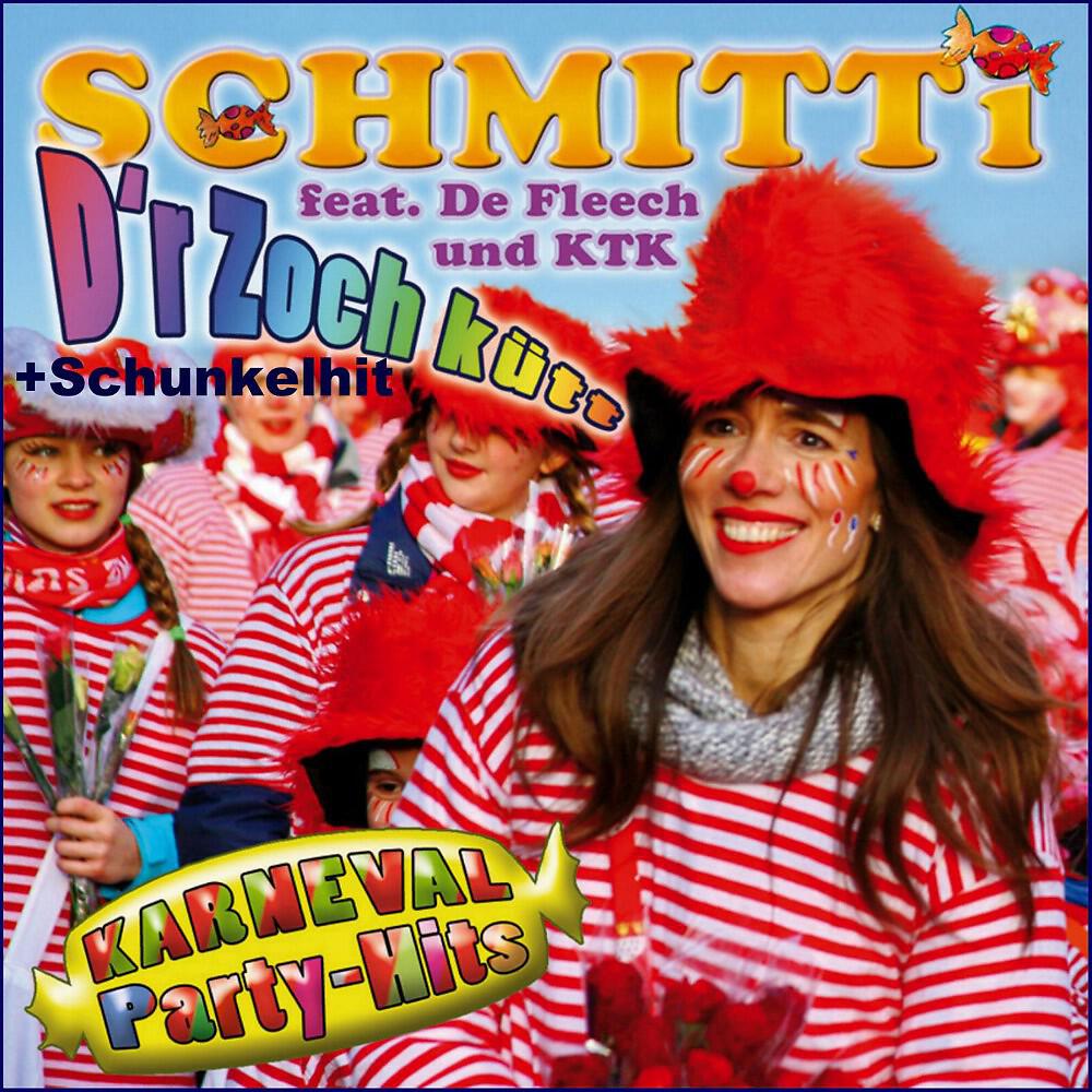 Schmitti - D'r Zoch kütt (Karnevalszug Mix)